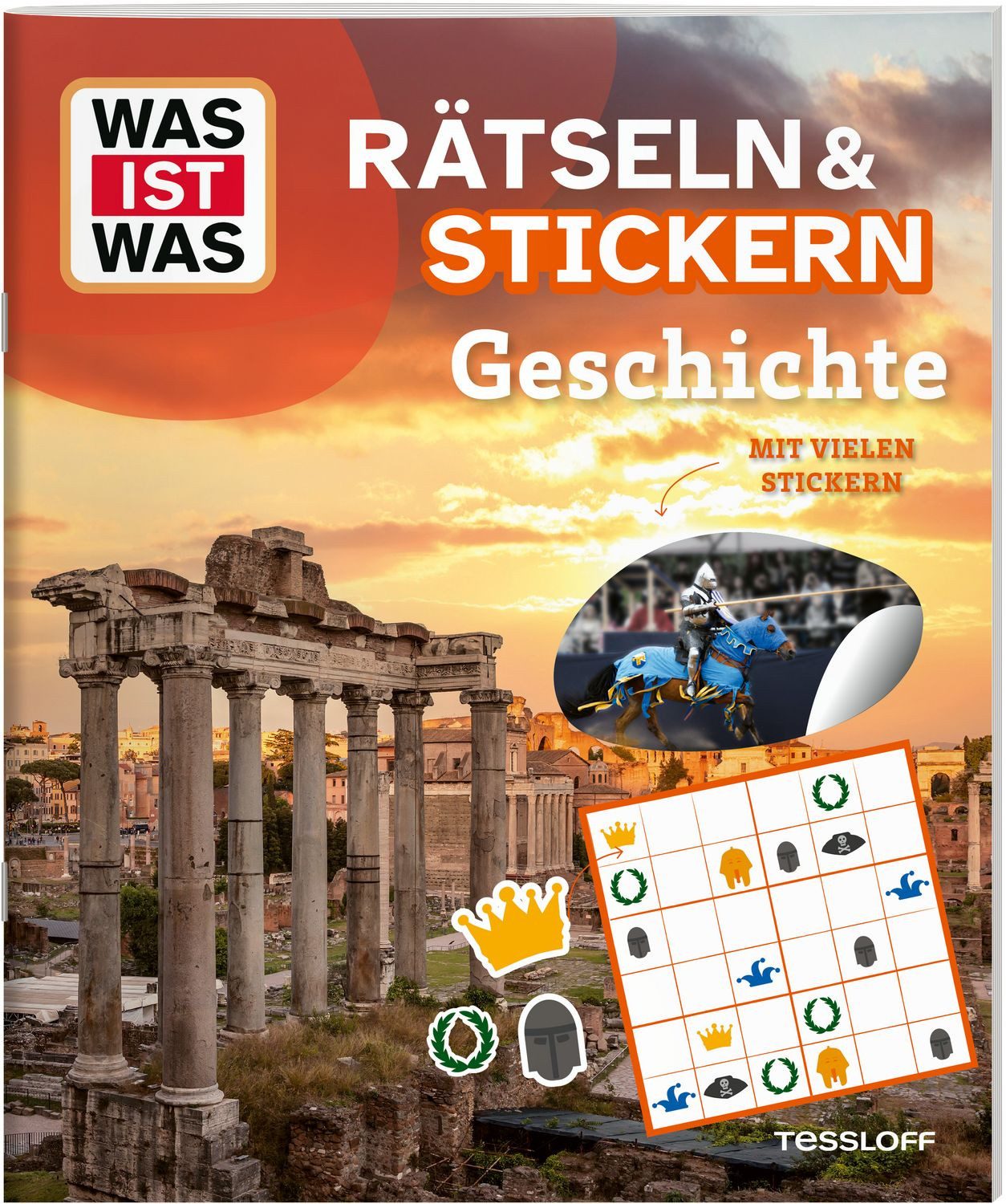 WAS IST WAS Rätseln und Stickern: Geschichte / diverse