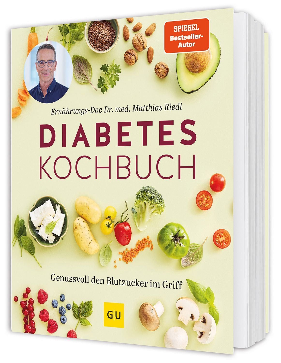 Diabetes-Kochbuch / Matthias Riedl, Genussvoll den Blutzucker im Griff