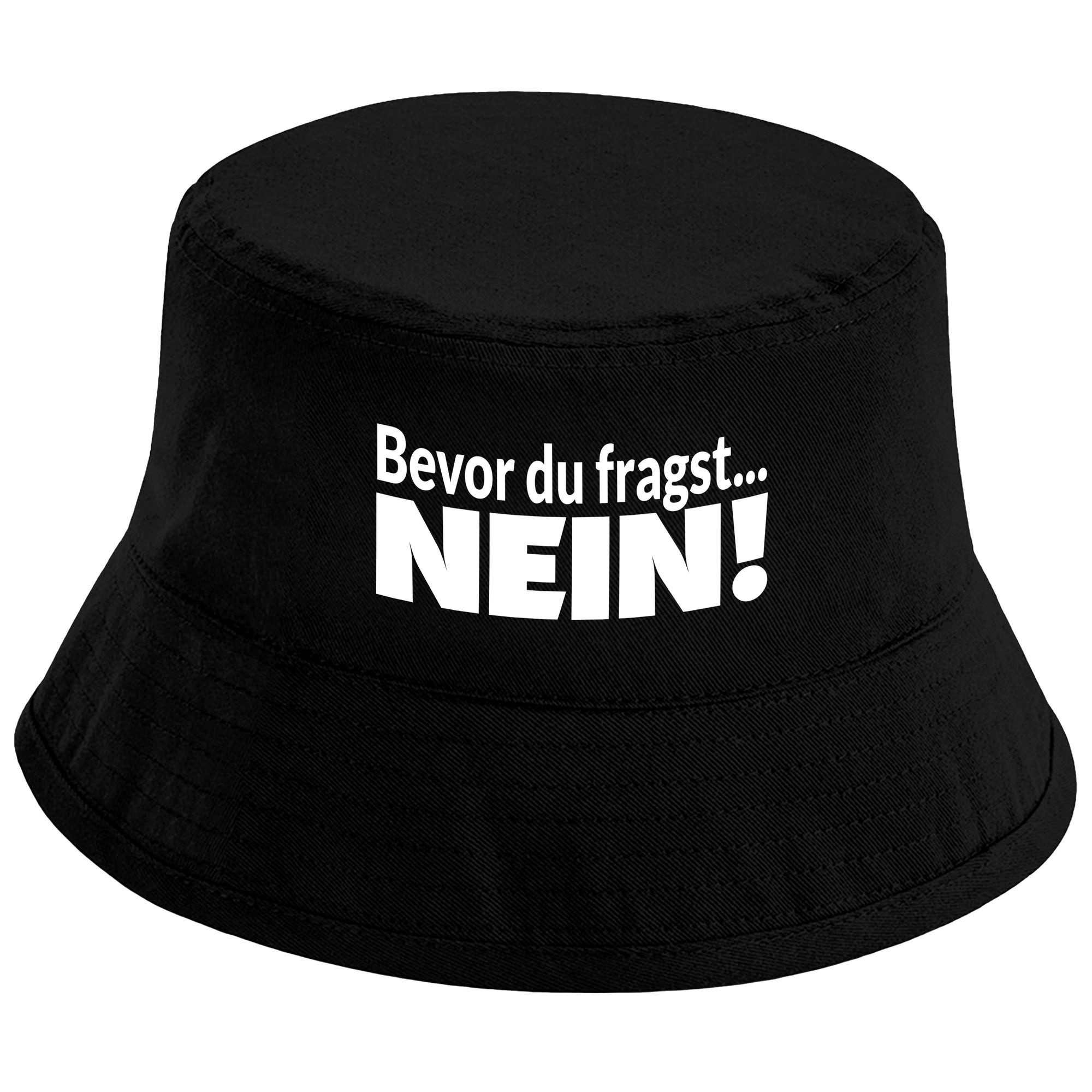Sonnenhut Bucket Hat Bevor du fragst... Nein!