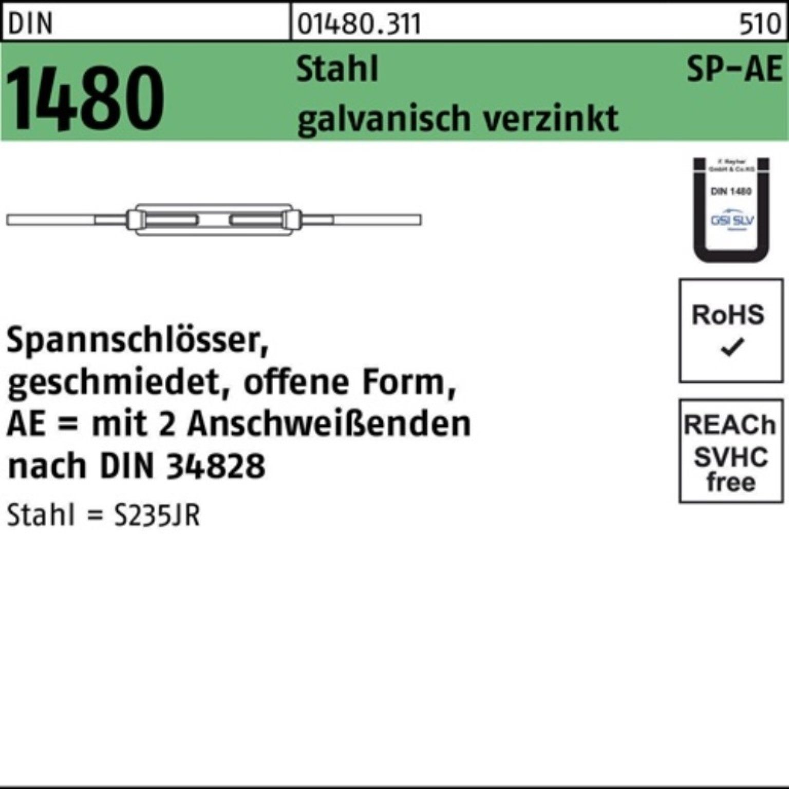 Reyher Spannschloss 100er Pack Spannschloss DIN 1480 offen 2Anschweißenden SP-AE M12 Stah