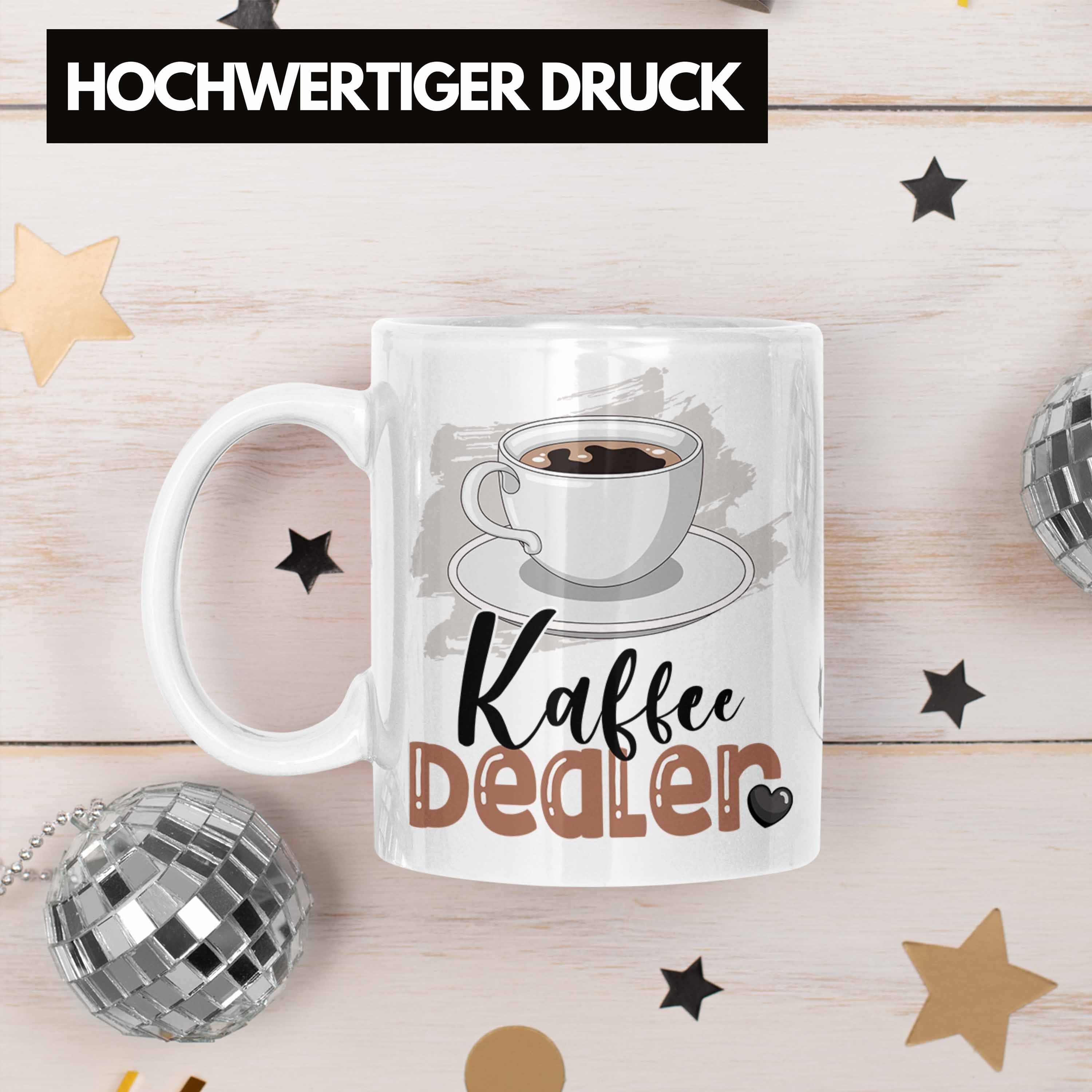 Trendation Tasse für Geschenk Weiss Spruch Tasse Geburtstag Dealer Barista Kaffee Geschenkide