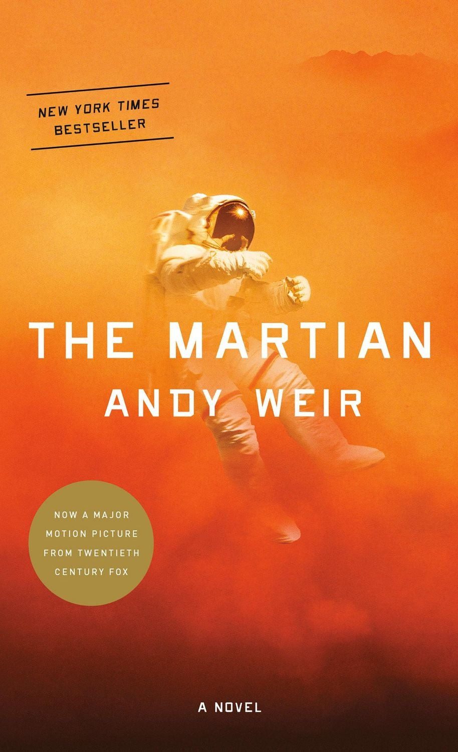 The Martian. Movie Tie-In / Andy Weir
