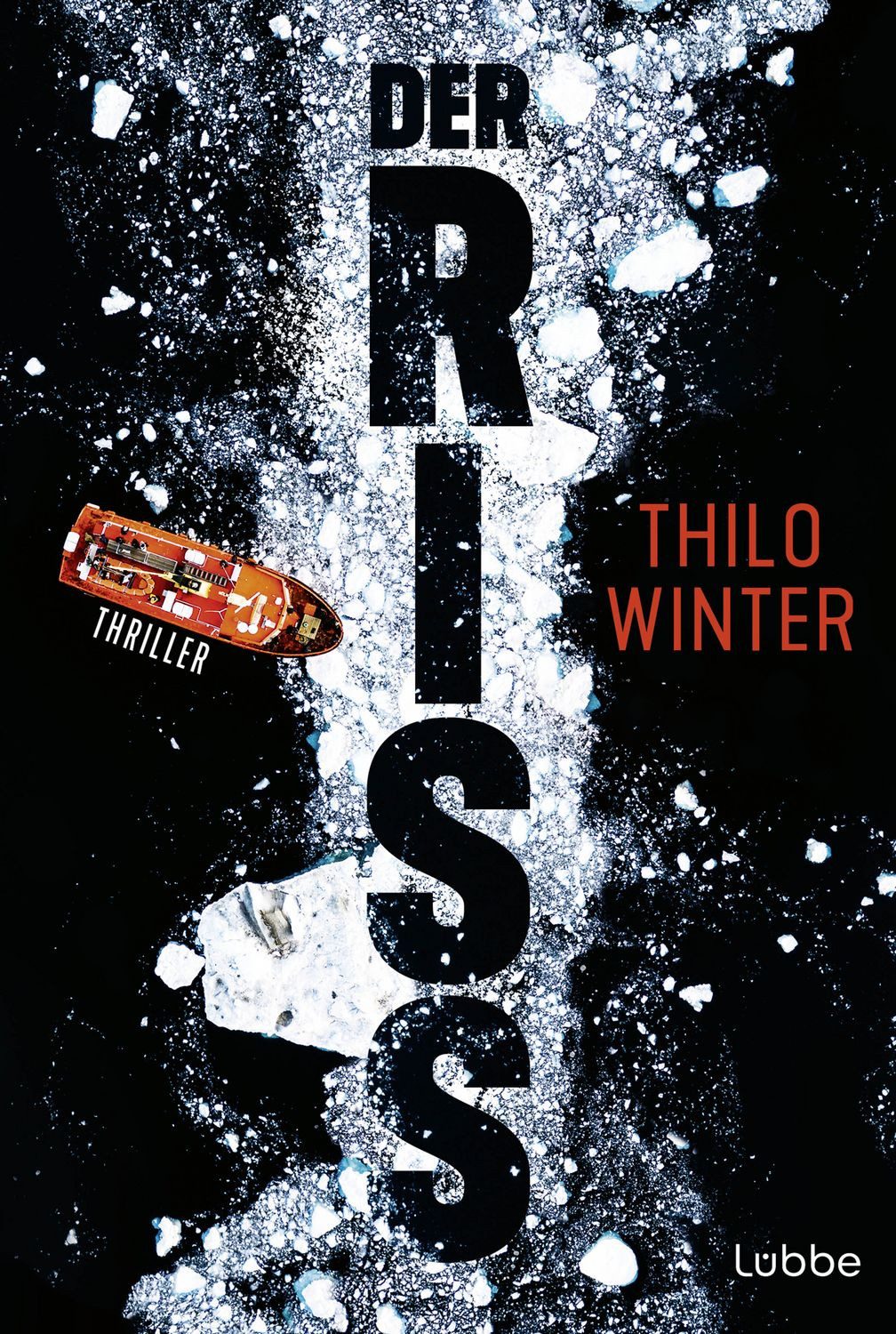 Der Riss / Thilo Winter