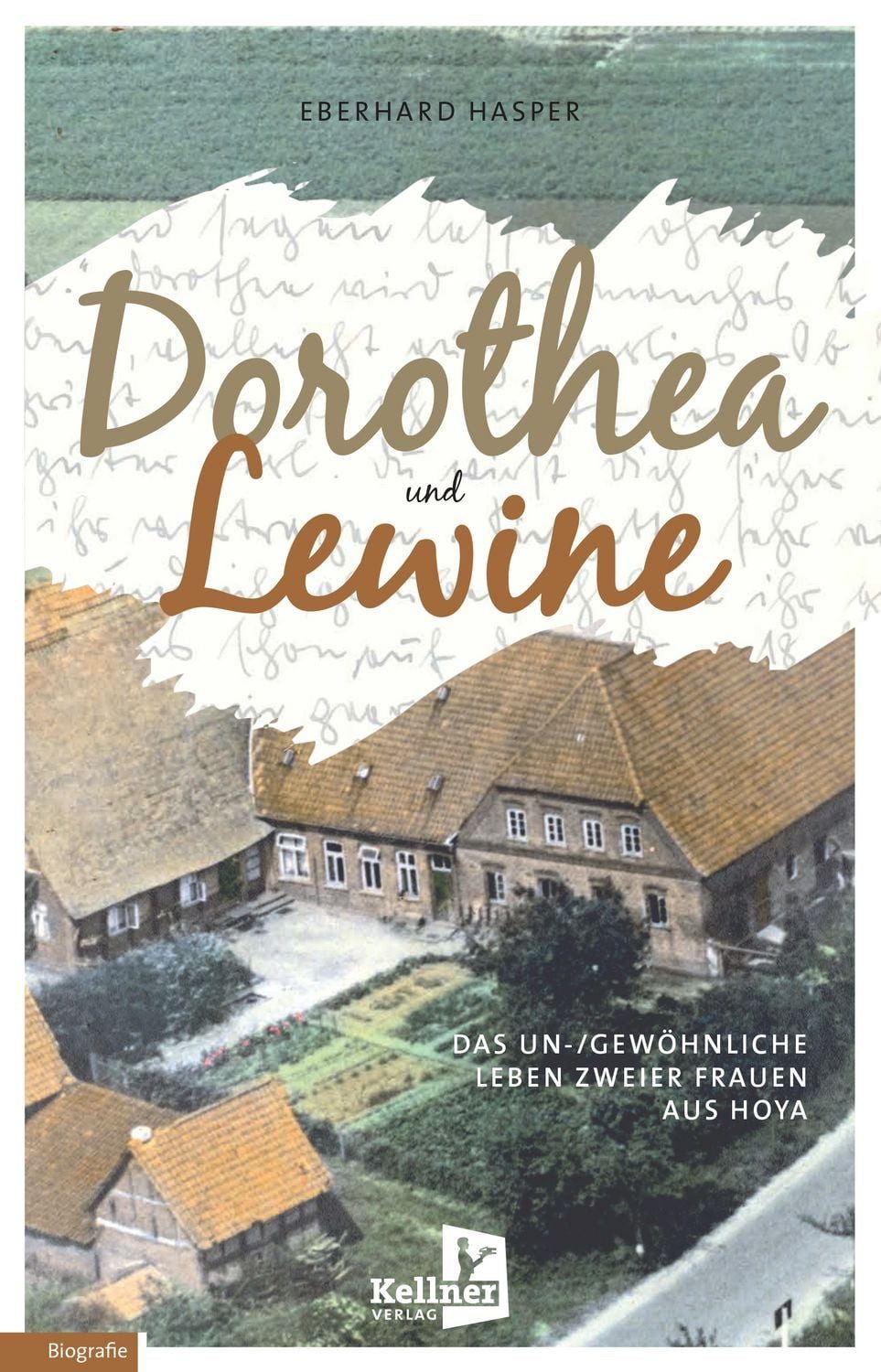 Dorothea und Lewine / Eberhard Hasper