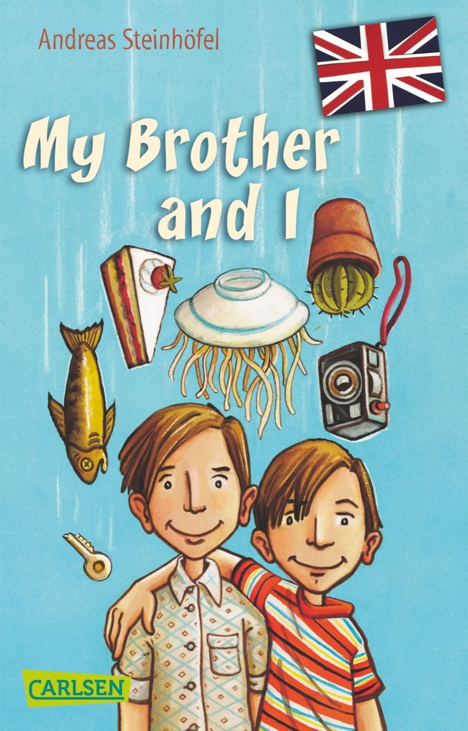 My Brother and I / Andreas Steinhöfel