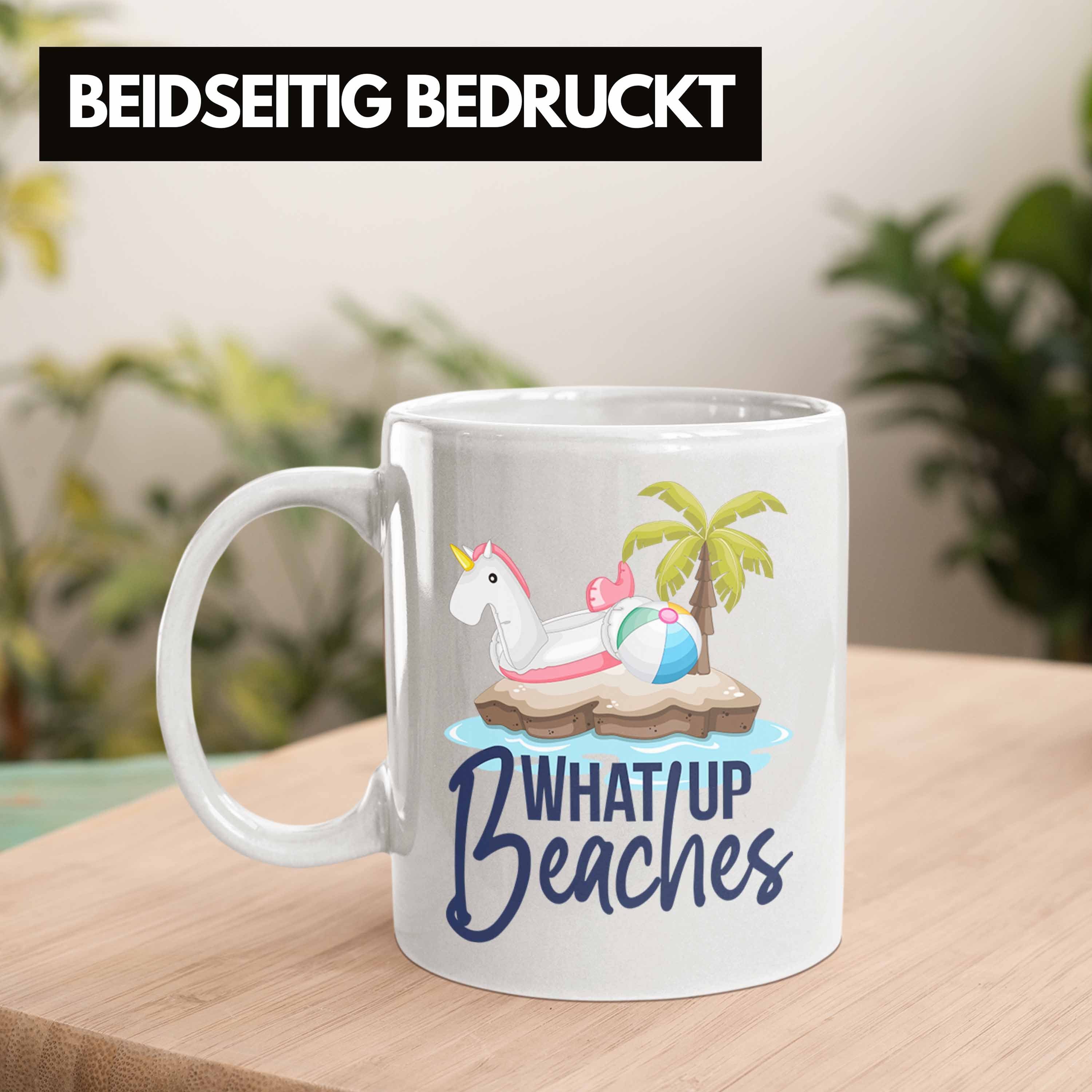 Weiss Geschenkidee Up Tasse Whats Geschenk Trendation Strand - Tasse Trendation Urlaub Beaches Sommer