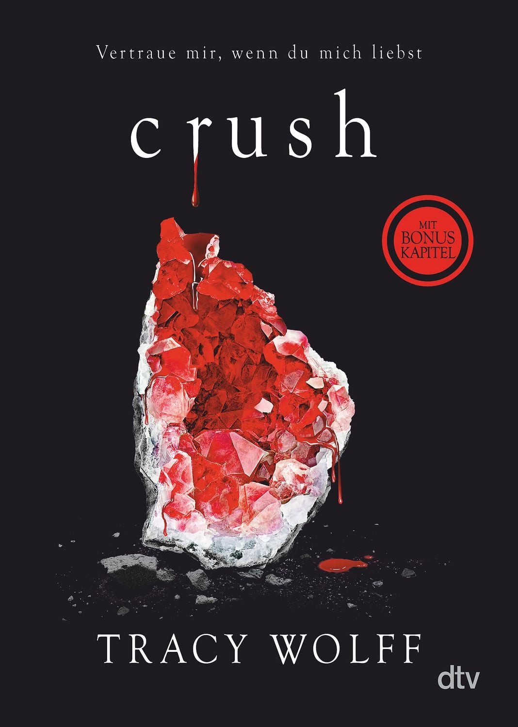 Crush / Tracy Wolff