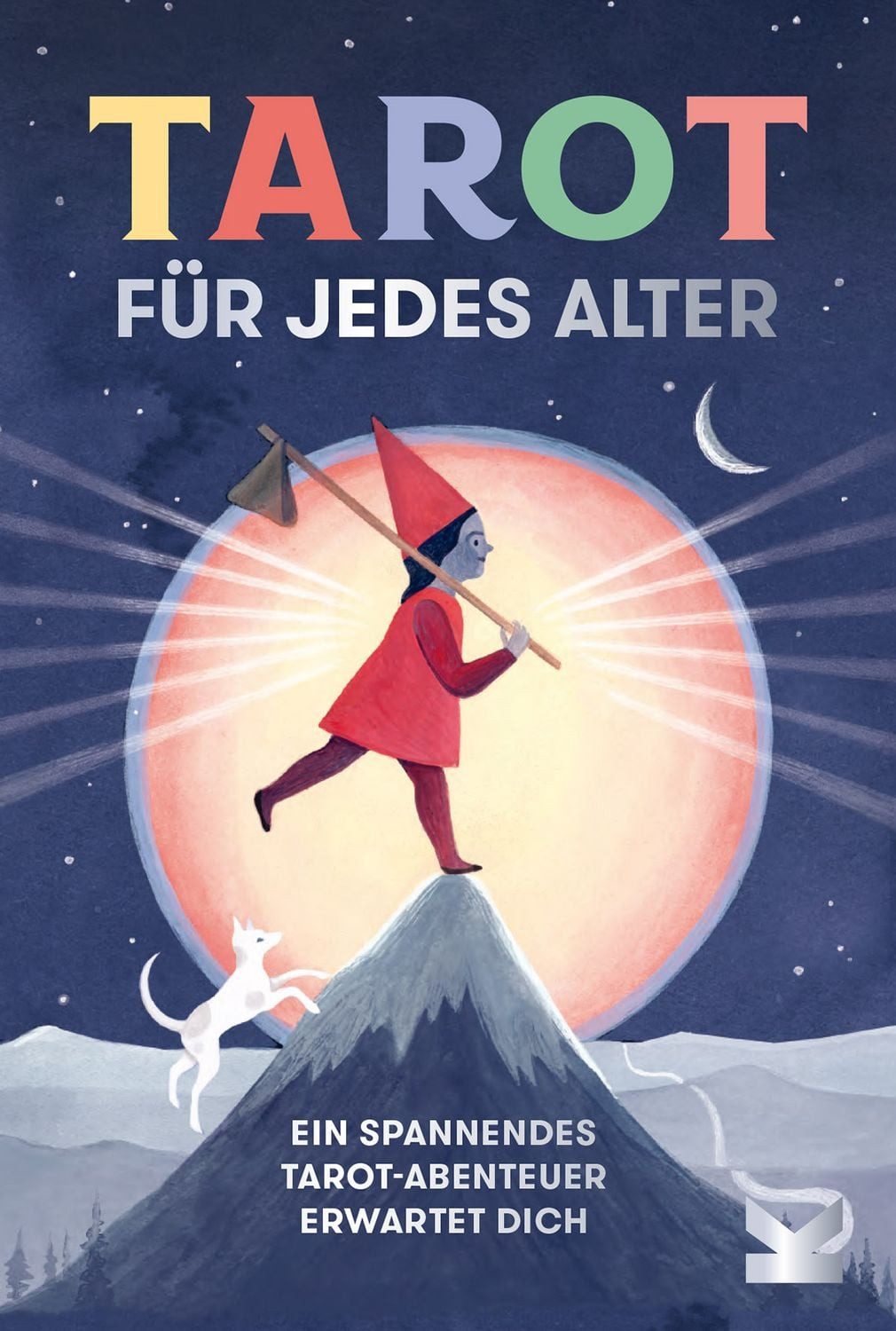 Tarot für jedes Alter / Elizabeth Haidle