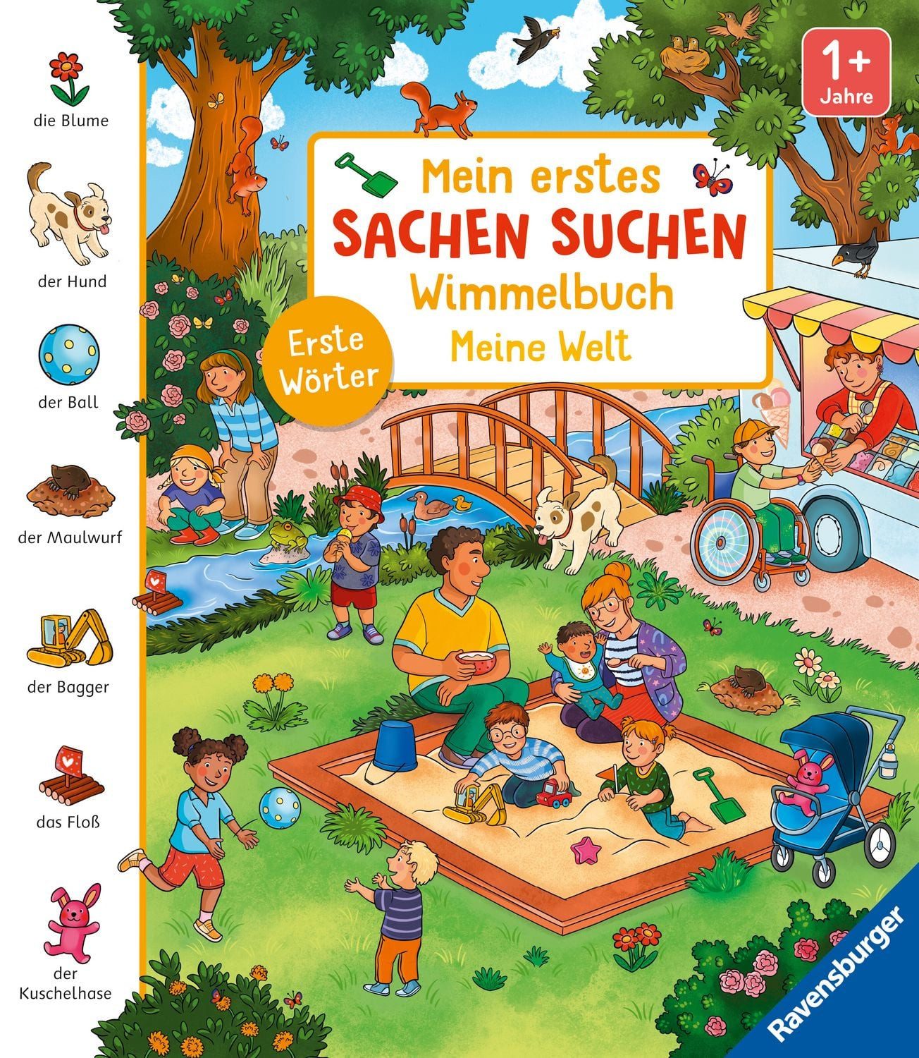 Mein erstes Sachen suchen Wimmelbuch: Meine Welt / Maria Höck