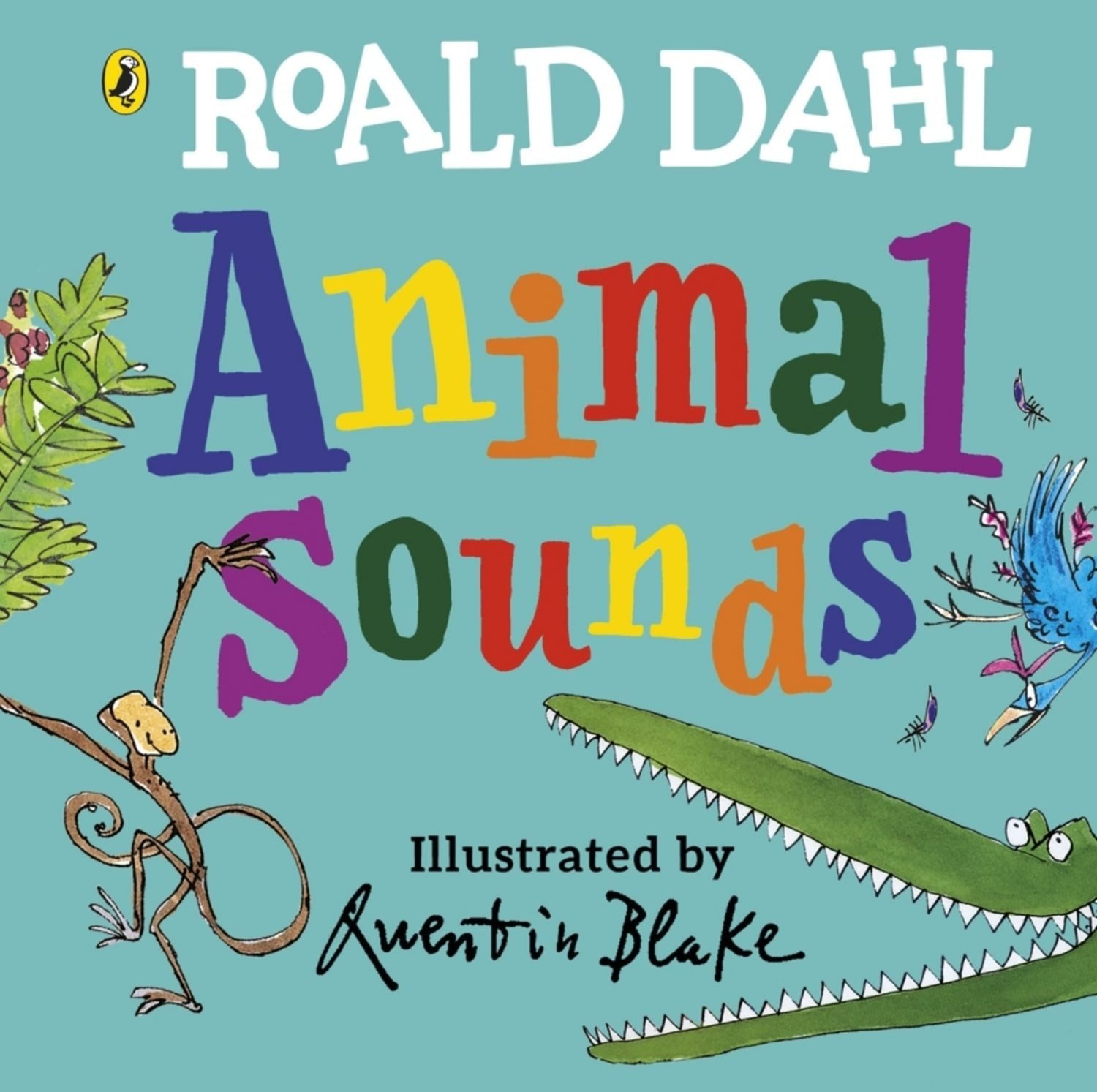 Roald Dahl: Animal Sounds / Roald Dahl