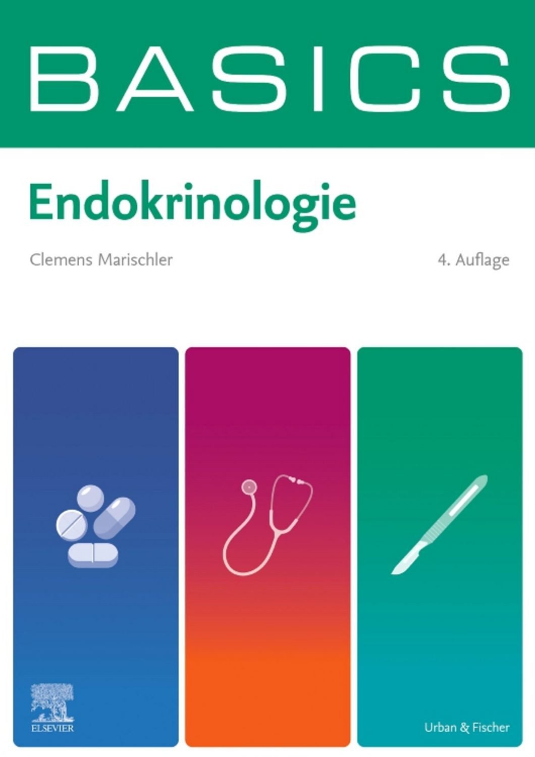 BASICS Endokrinologie / Clemens Marischler