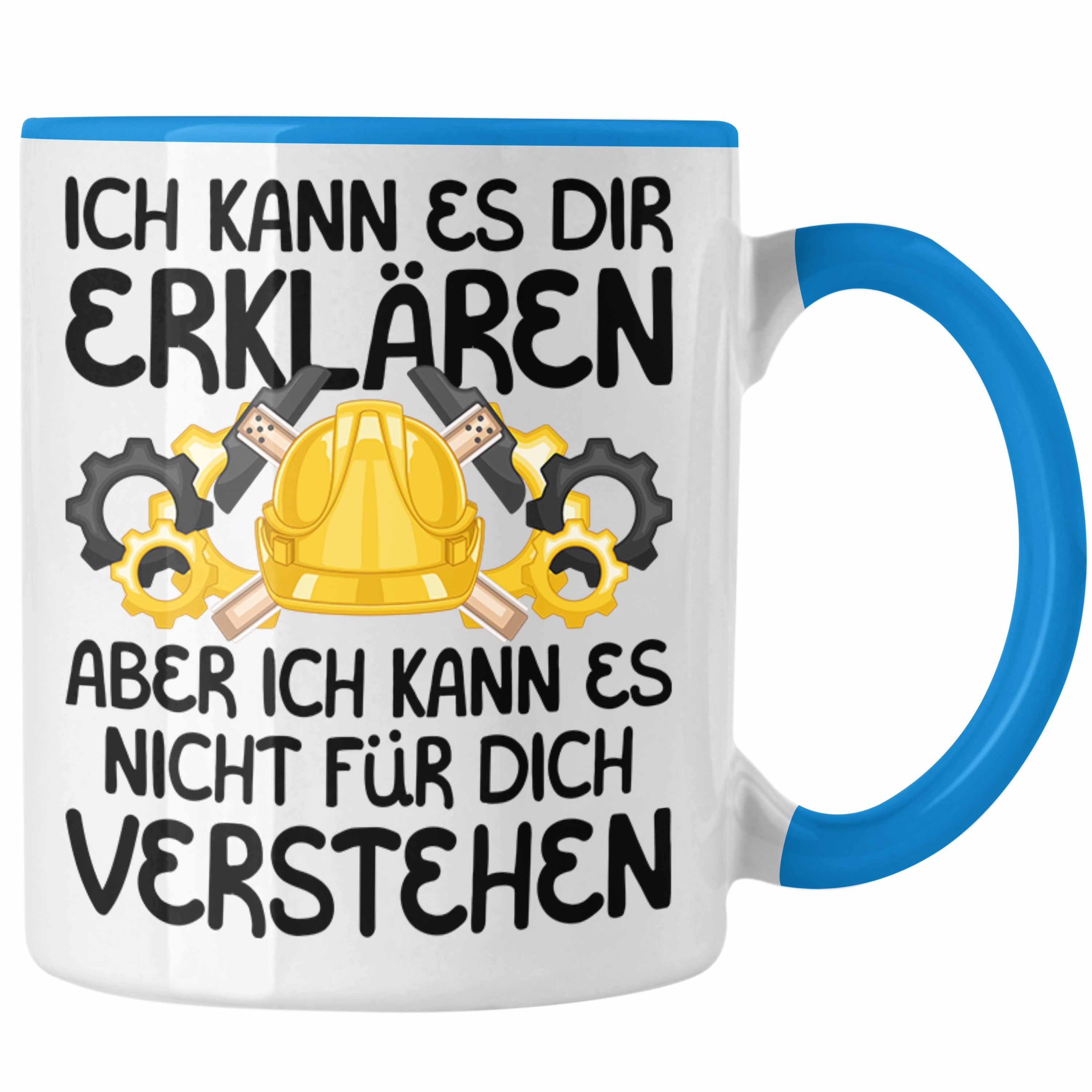 Spruch Ingenieuren Geschenkidee Ingenieur Lustiger Tasse Blau Trendation Geschenk für Tasse