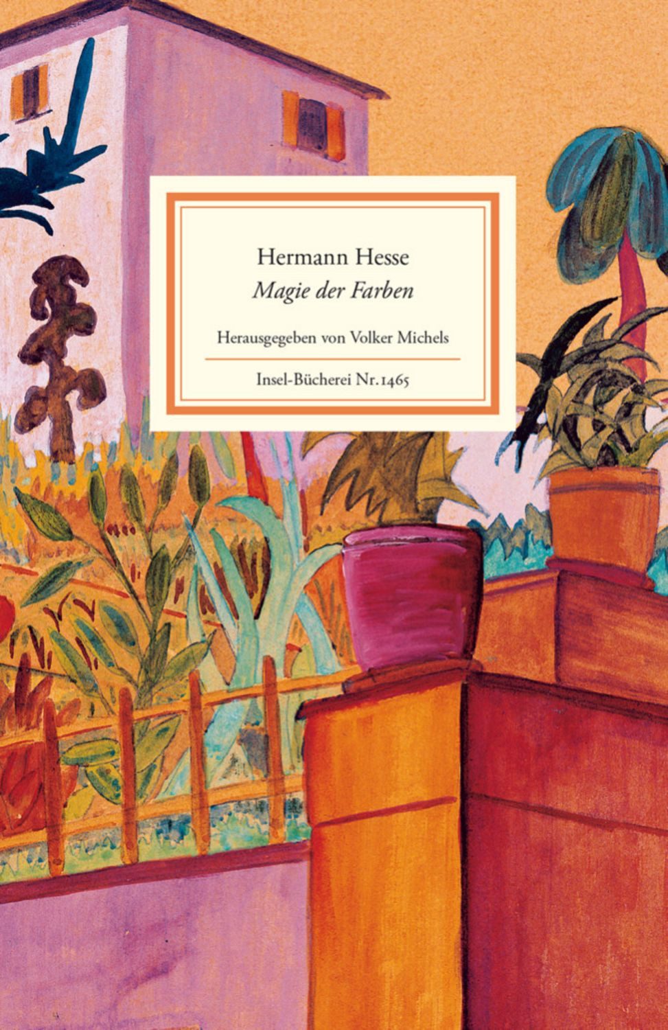Magie der Farben / Hermann Hesse