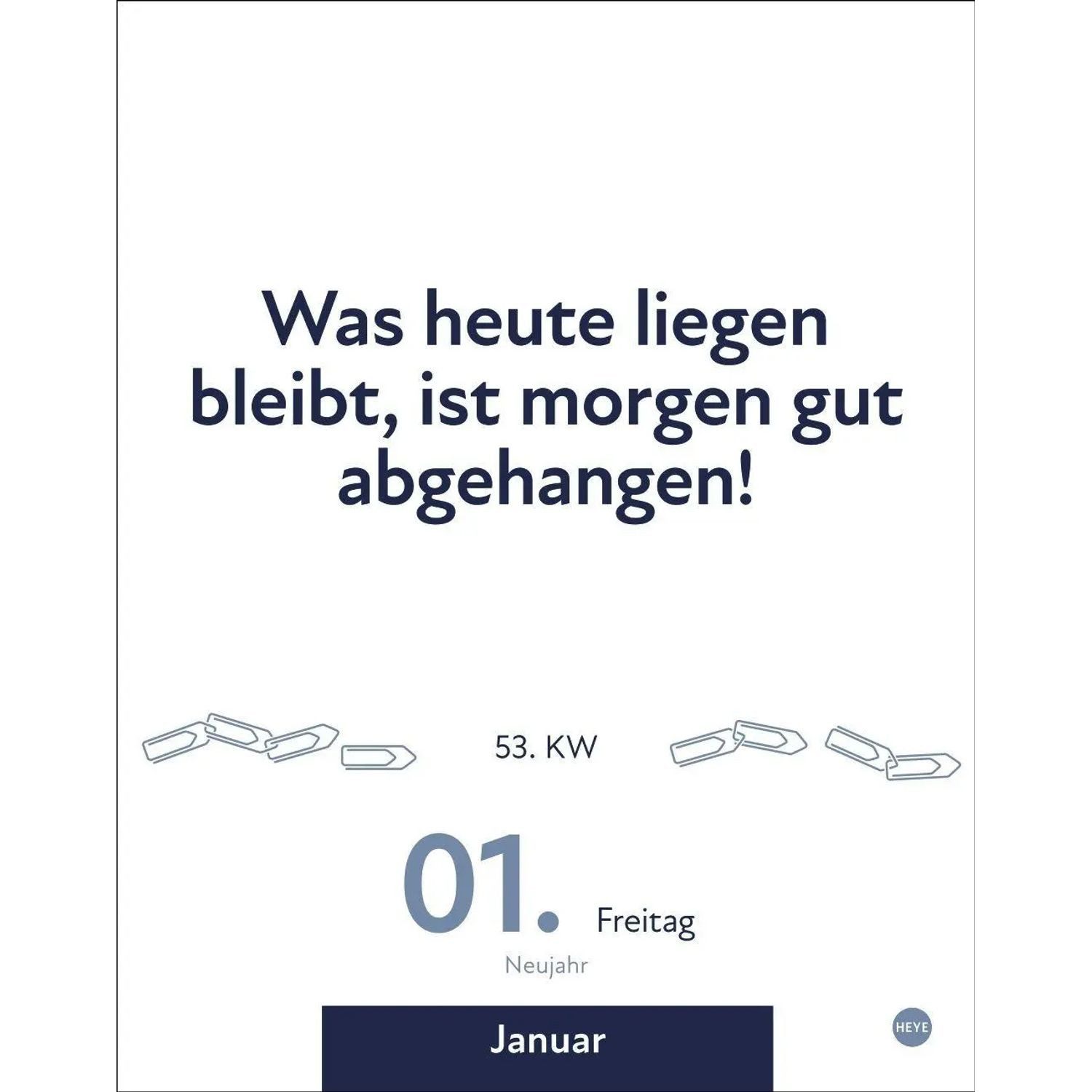 HEYE Abreißkalender Die besten Sprüche für lange Bürotage Tagesabreißkalender 2027