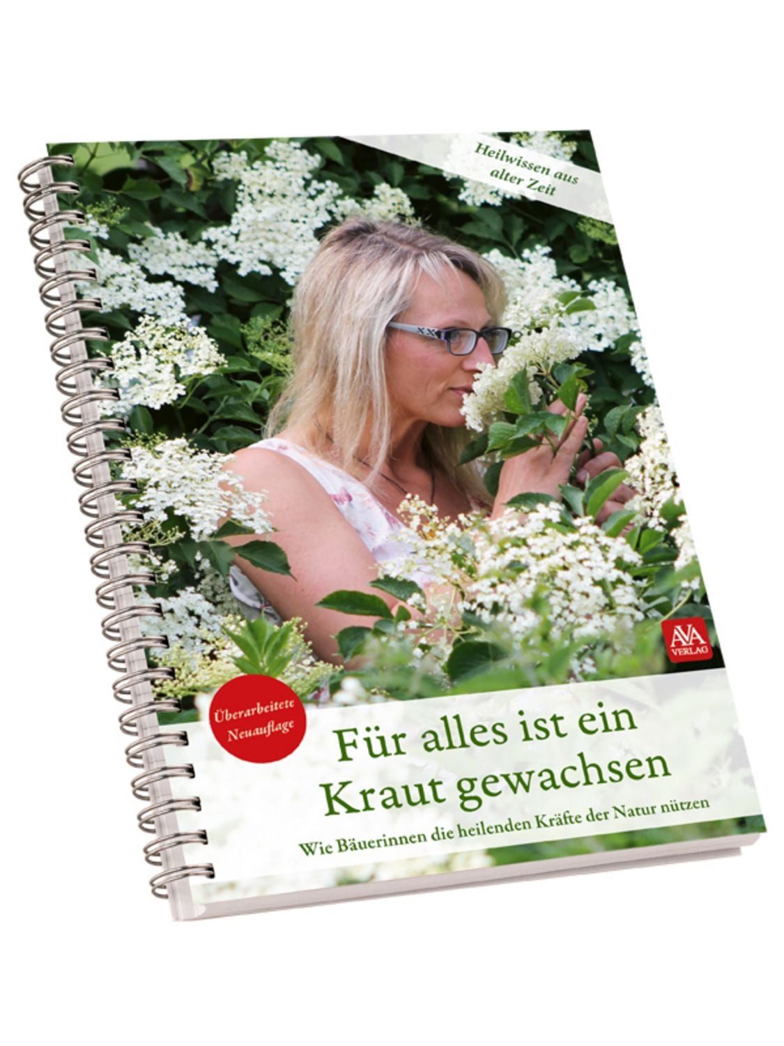 Für alles ist ein Kraut gewachsen / AVA-Verlag Allgäu GmbH