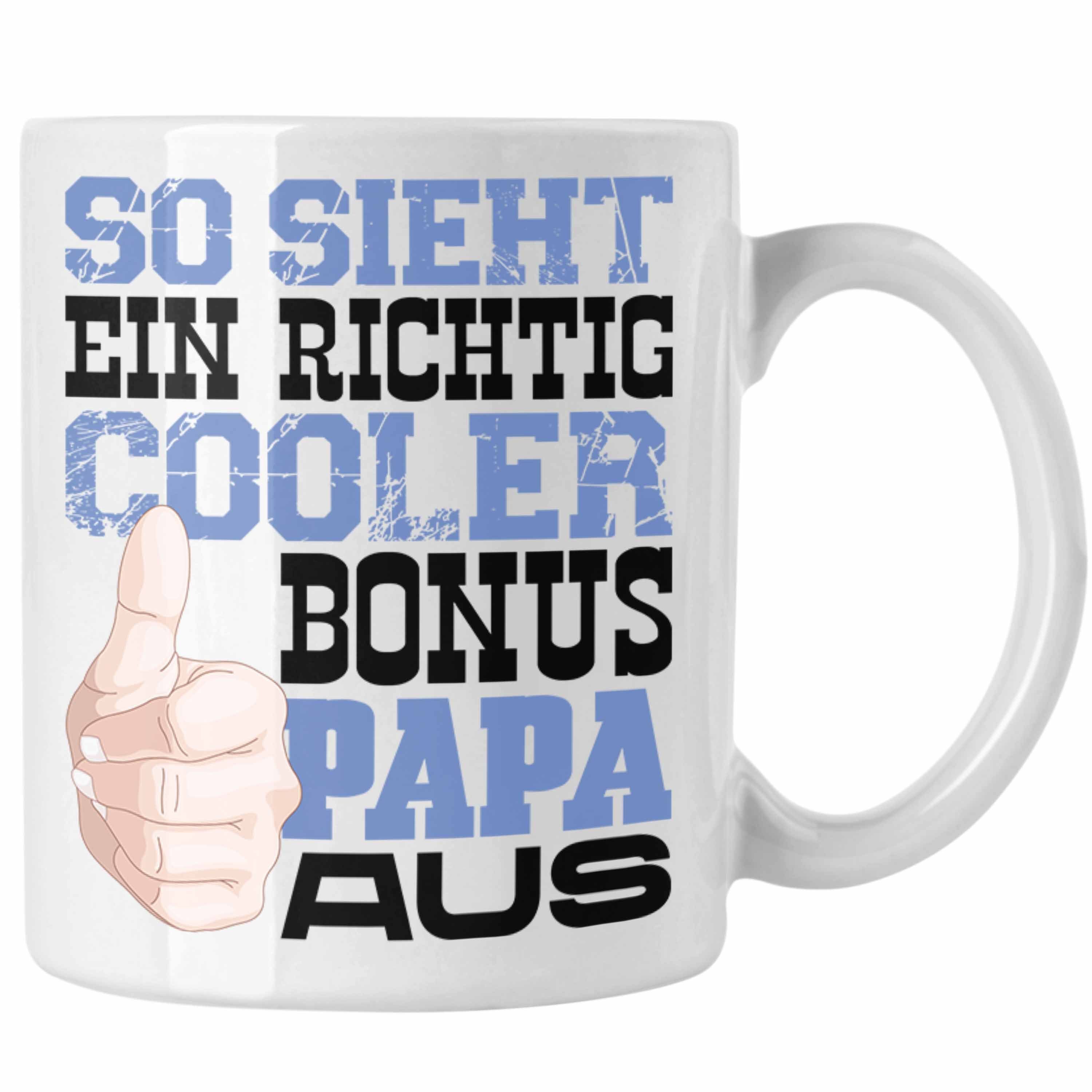 Trendation Tasse Bonus Papa Tasse Stiefvater Geschenk Stiefvater Vatertag Lustiger Spru Weiss