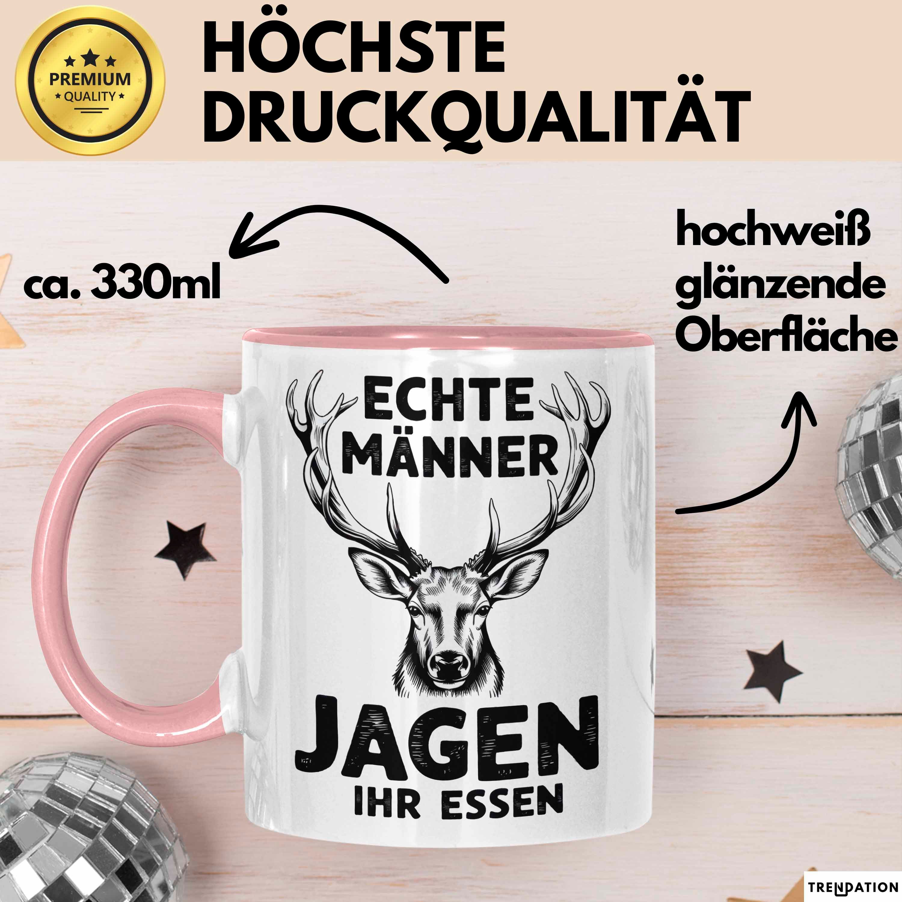 Trendation Tasse Hirschjäger Jagd Tasse Geschenk Echte Männer jagen ihr Essen
