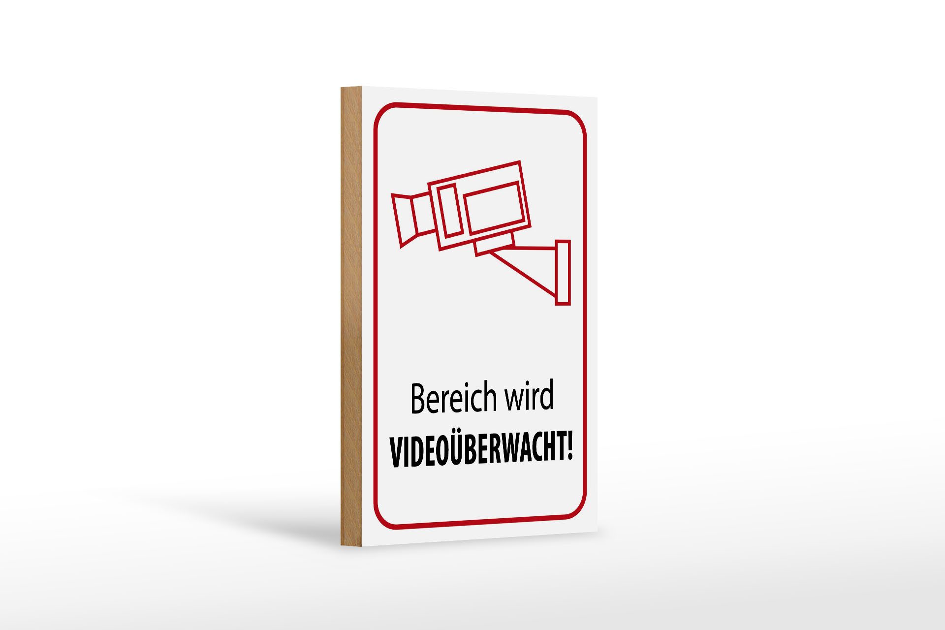 Holzbild Hinweis 12x18 cm Bereich wird videoüberwacht