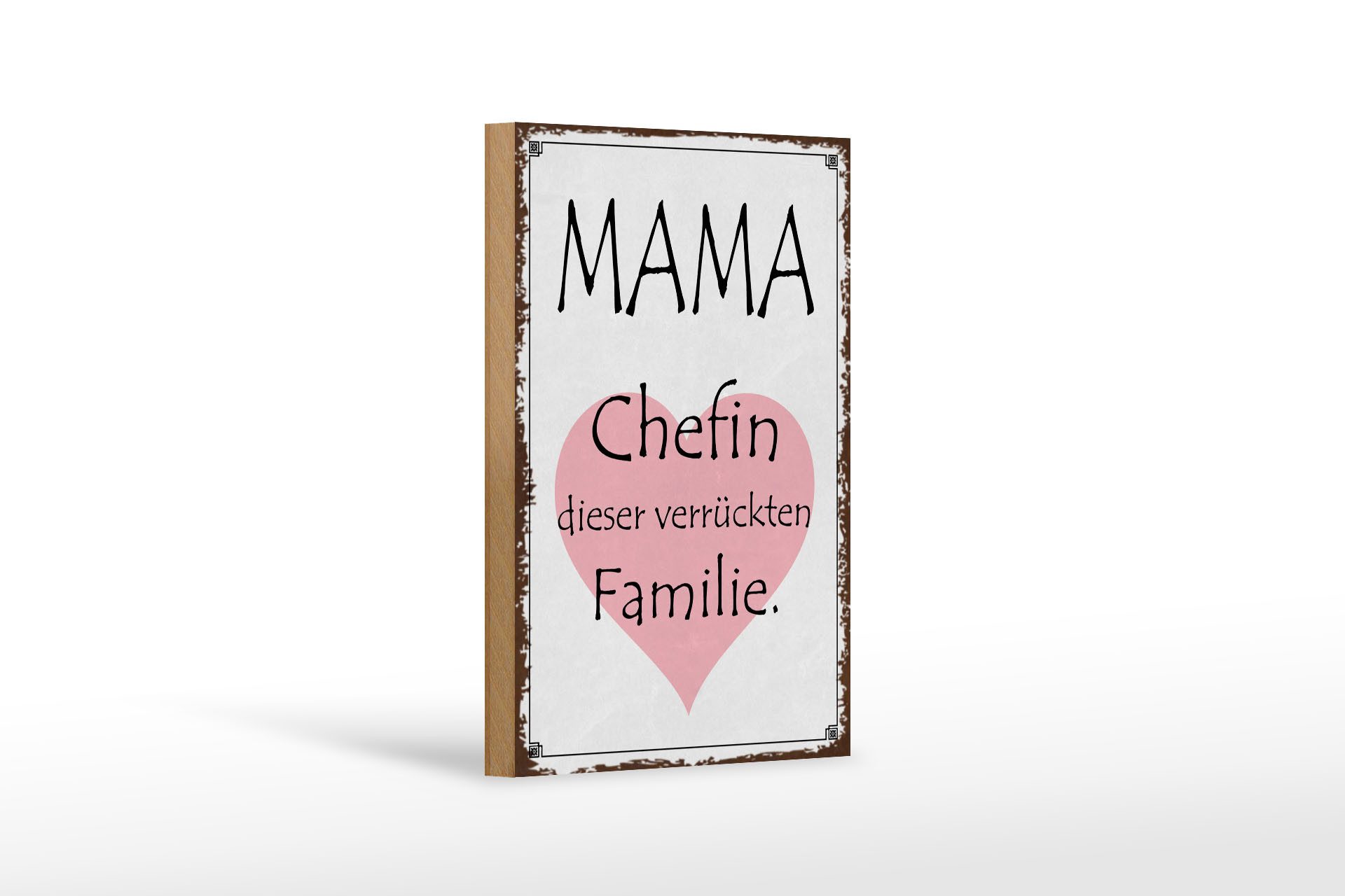 Femer GmbH Holzbild Spruch 12x18 cm Mama Chefin verrückter Familie, Familie Freunde, Sprüche Zitate Lustiges (1 St), Glatte Holzfaserplatte (MDF), vorn beschichtet