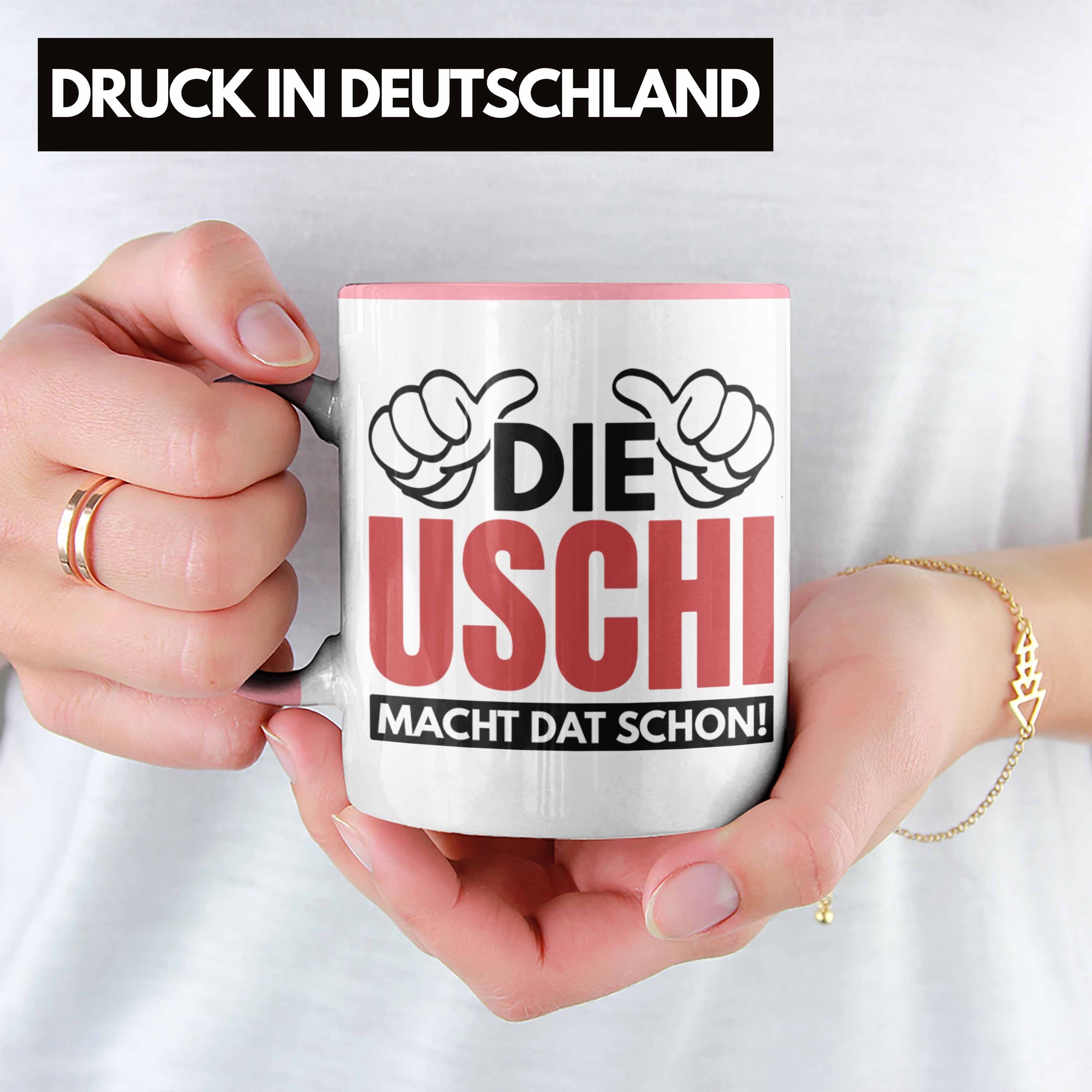 Tasse Spruch Die Rosa Geschenk - Ruhrpott Uschi Schon Lustige Macht Uschi Trendation Tasse Trendation Spitzname Dat