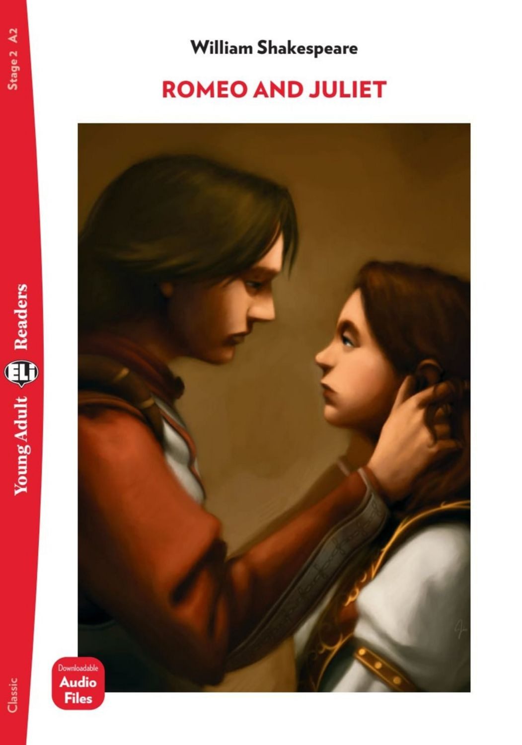 Romeo and Juliet / William Shakespeare