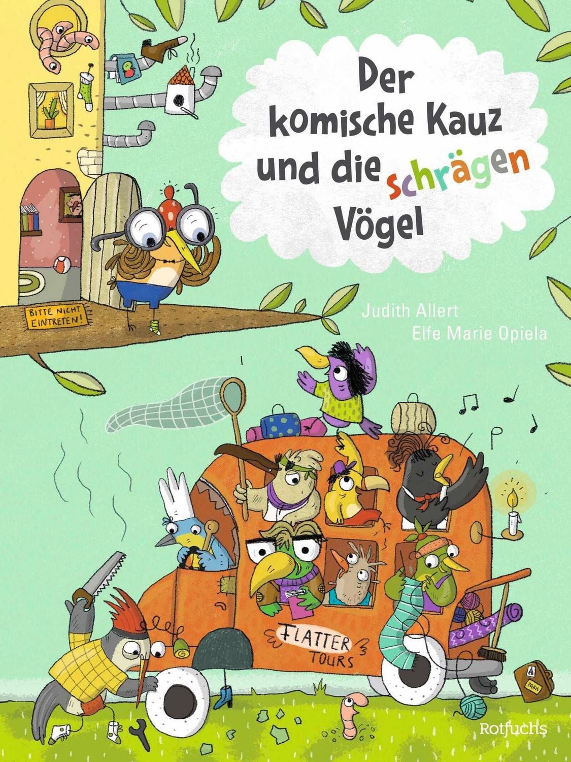 Der komische Kauz und die schrägen Vögel / Judith Allert