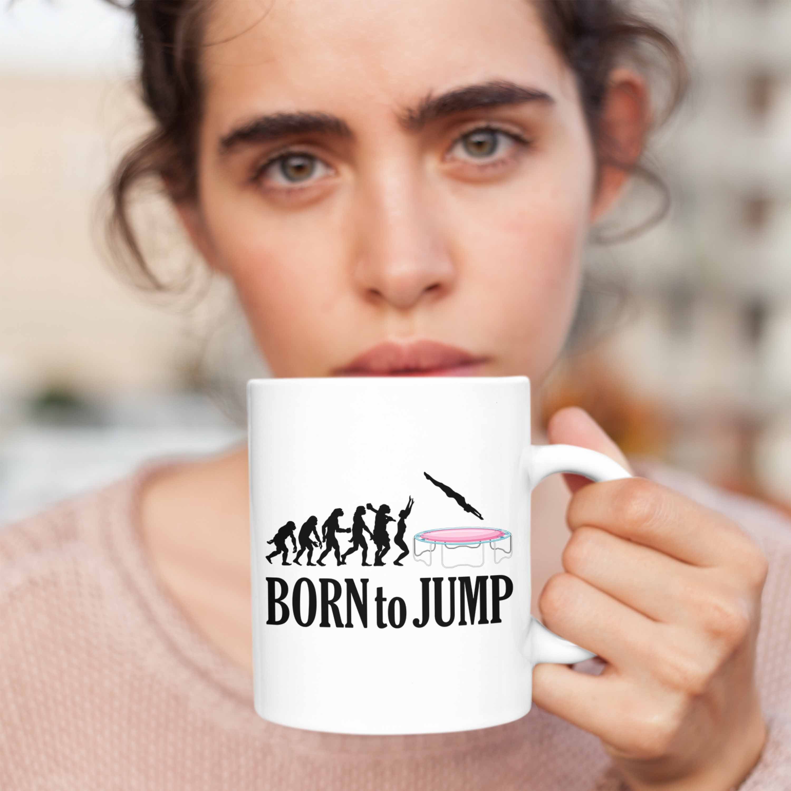 Trendation Tasse Born Weiss Jump Trampolin Tasse Mädchen Fitness Geschenk To Frauen