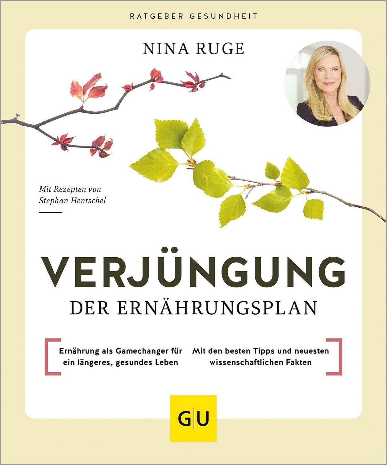 Verjüngung – Der Ernährungsplan / Nina Ruge