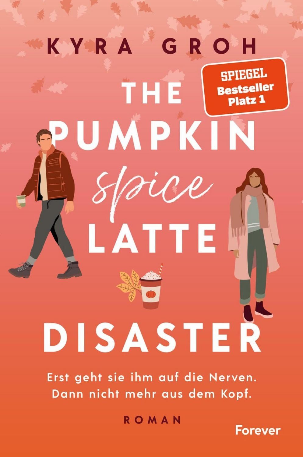 The Pumpkin Spice Latte Disaster / Kyra Groh