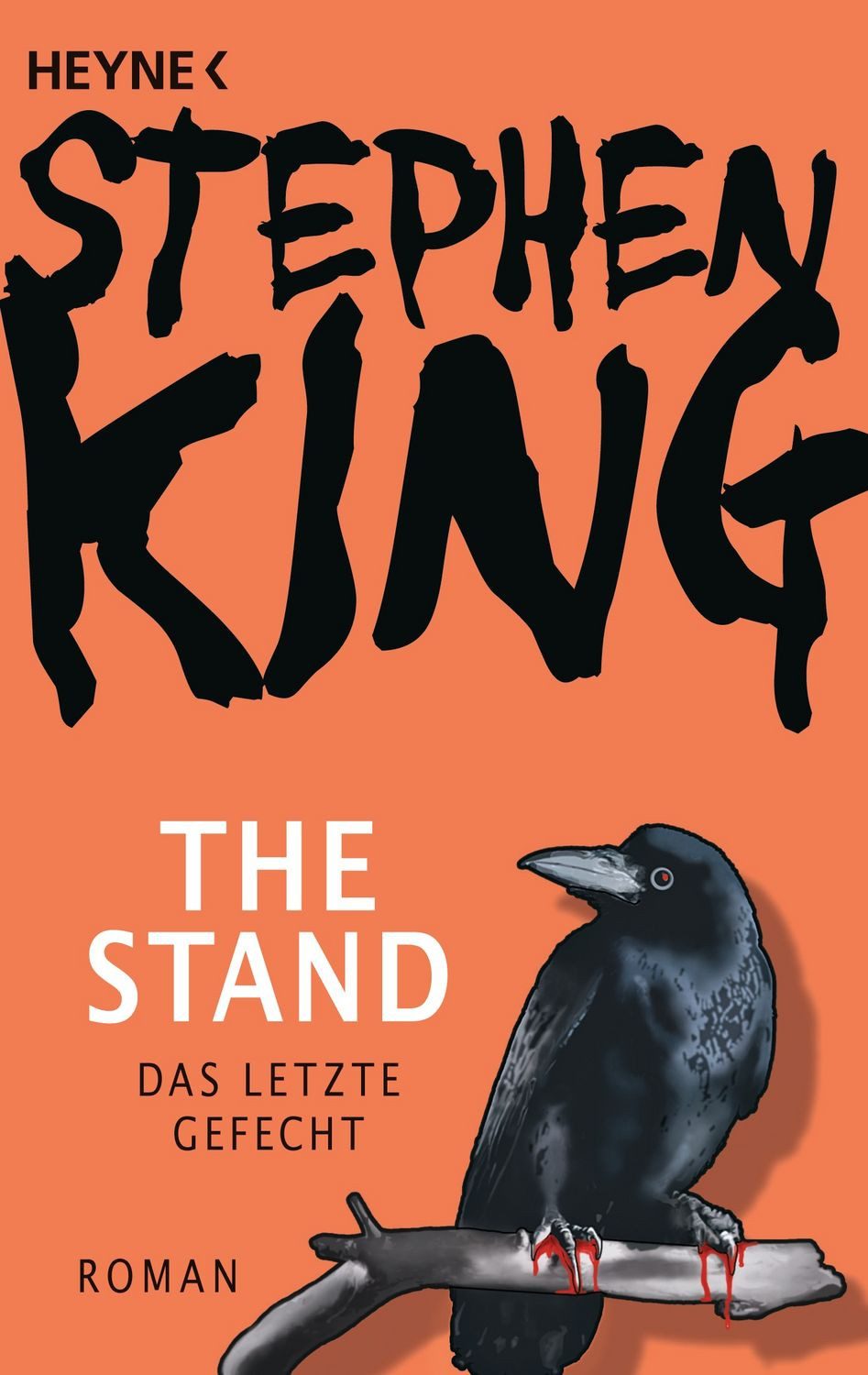Belletristik The Stand - Das letzte Gefecht Roman Stephen King