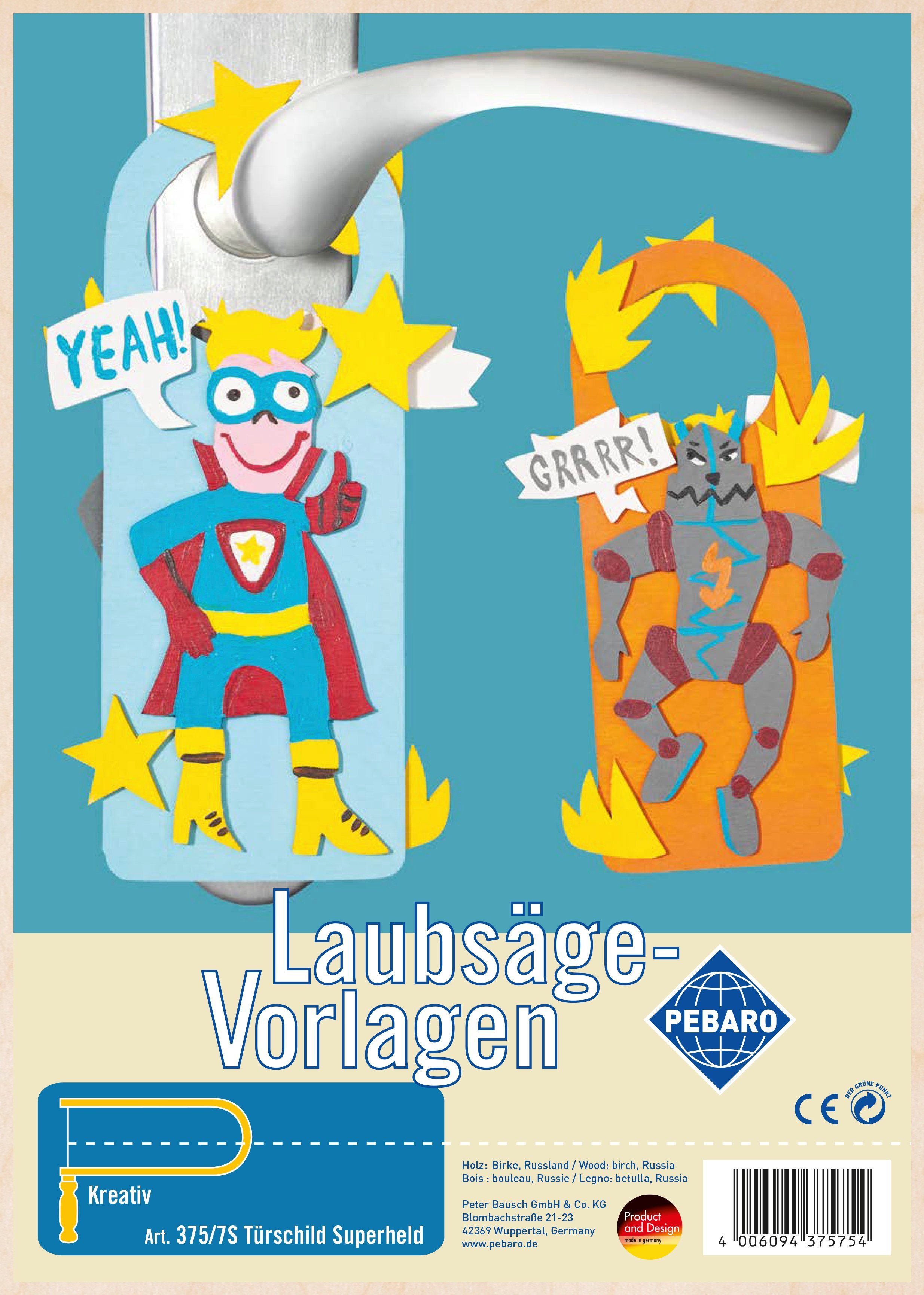 Pebaro Kreativset Laubsägevorlage Türschild Held, 375/7S