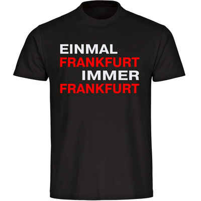 multifanshop T-Shirt Kinder Frankfurt - Einmal Immer - Boy Girl