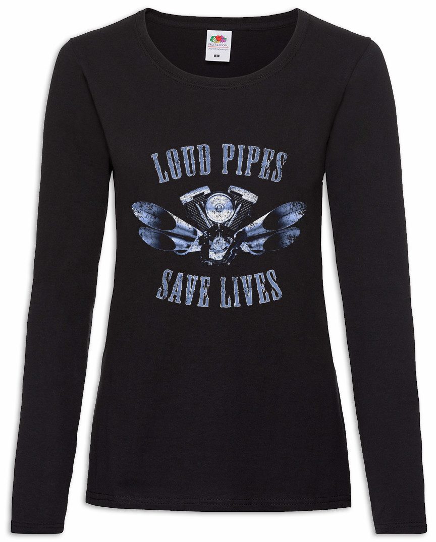 Langarmshirt Loud Pipes Save Lives Damen Langarmshirt Live To Ride Mc Biker Rocker