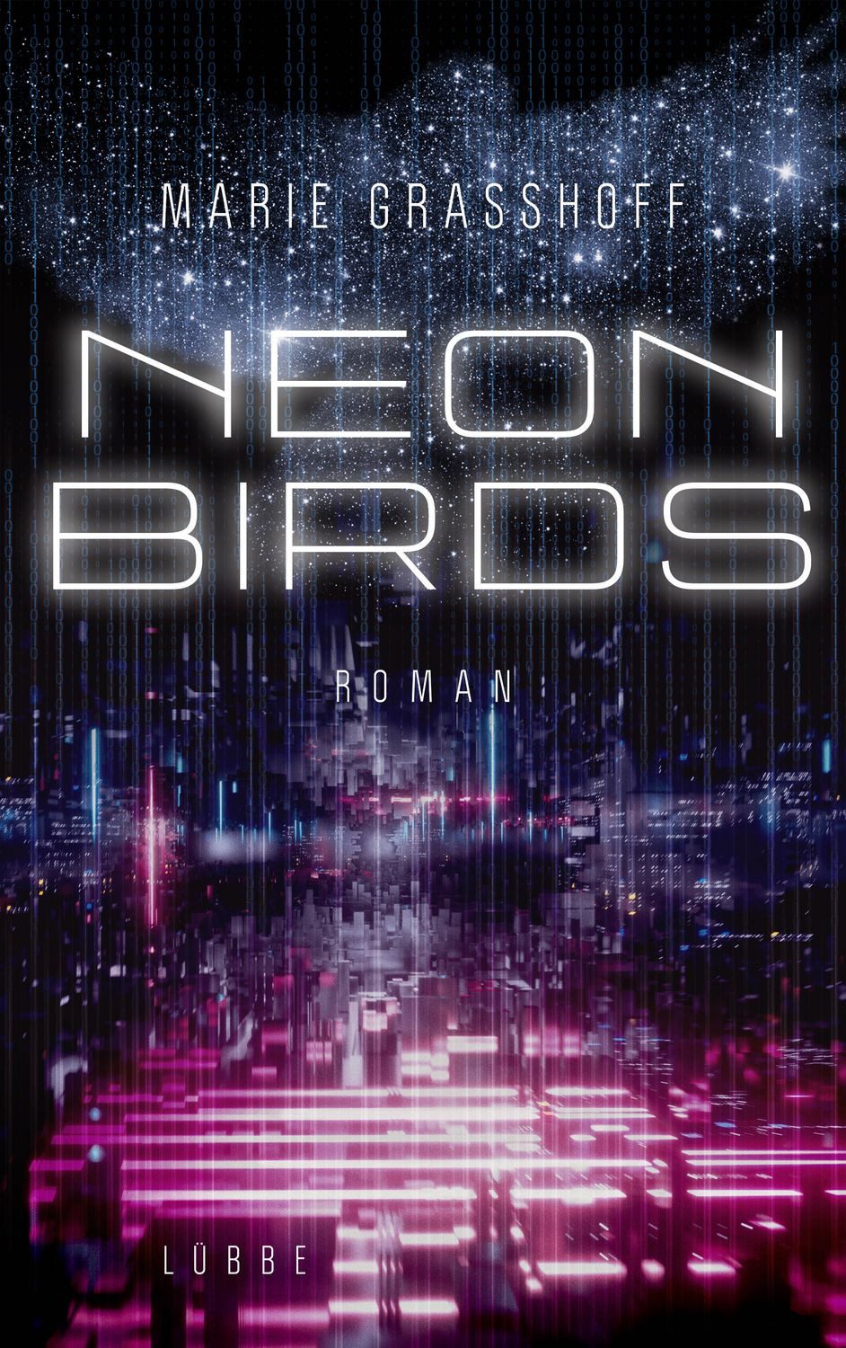 Neon Birds / Marie Grasshoff