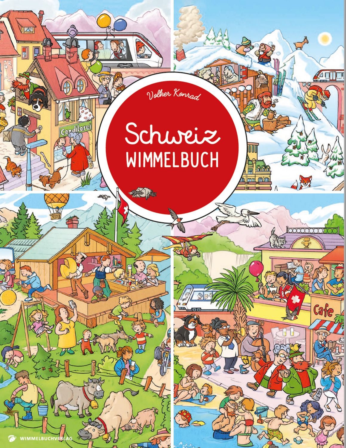 Das große Schweiz Wimmelbuch / diverse