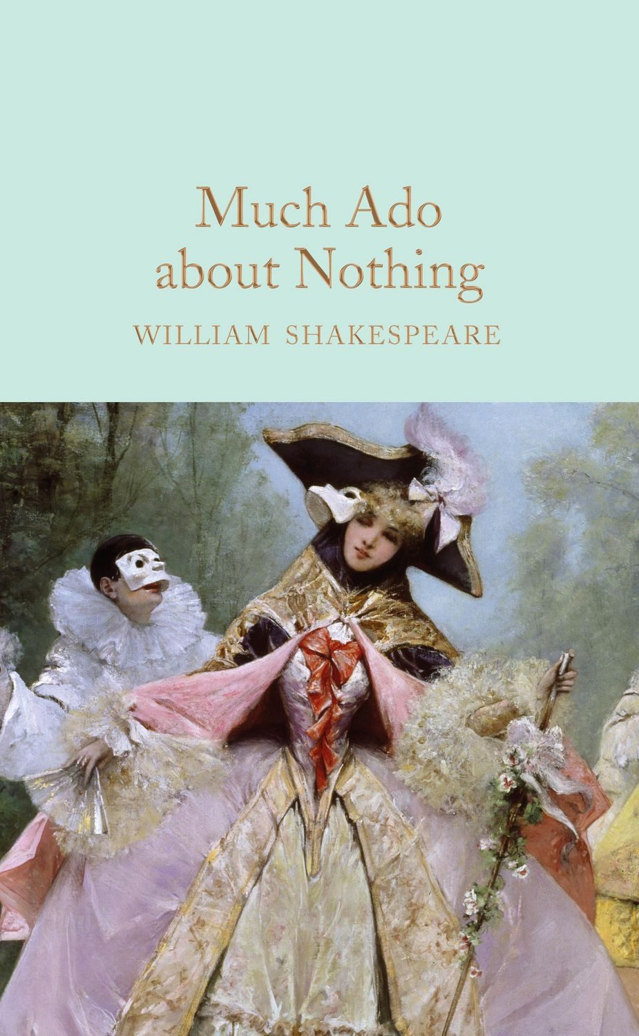 Much Ado About Nothing / William Shakespeare