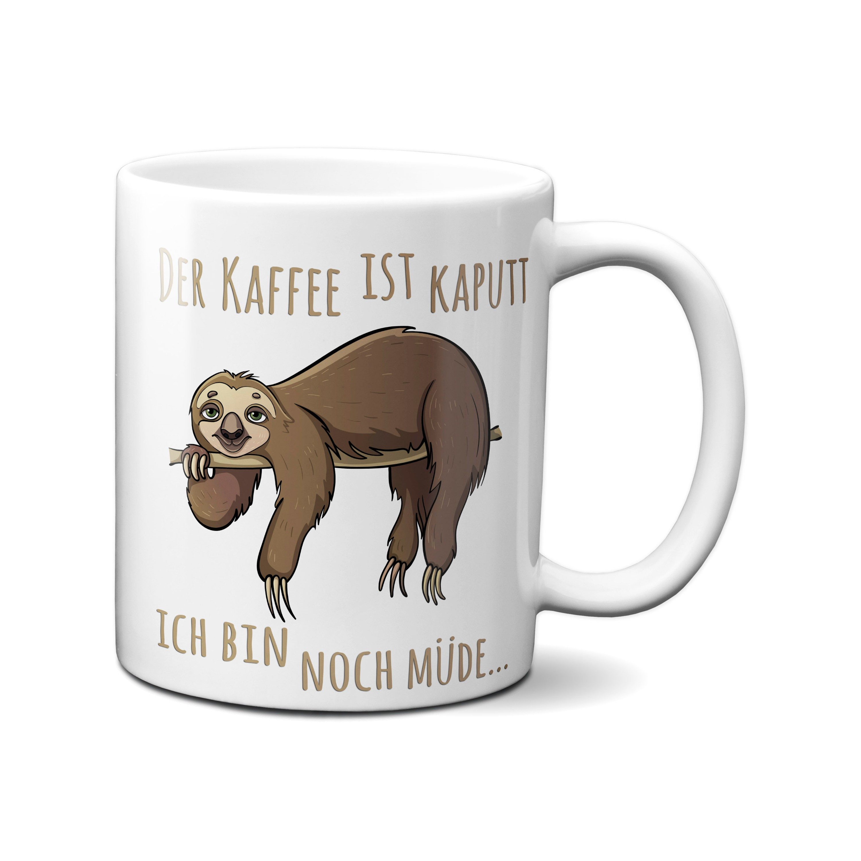 TASSENKING Tasse, Der Kaffee ist kaputt, ich bin noch müde - Tasse