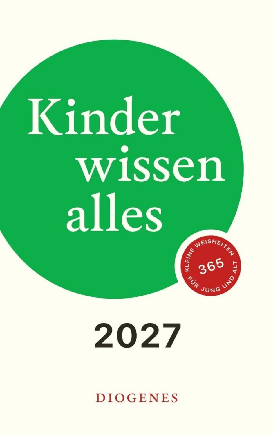 Diogenes Verlag Wandkalender Kinder wissen alles 2027