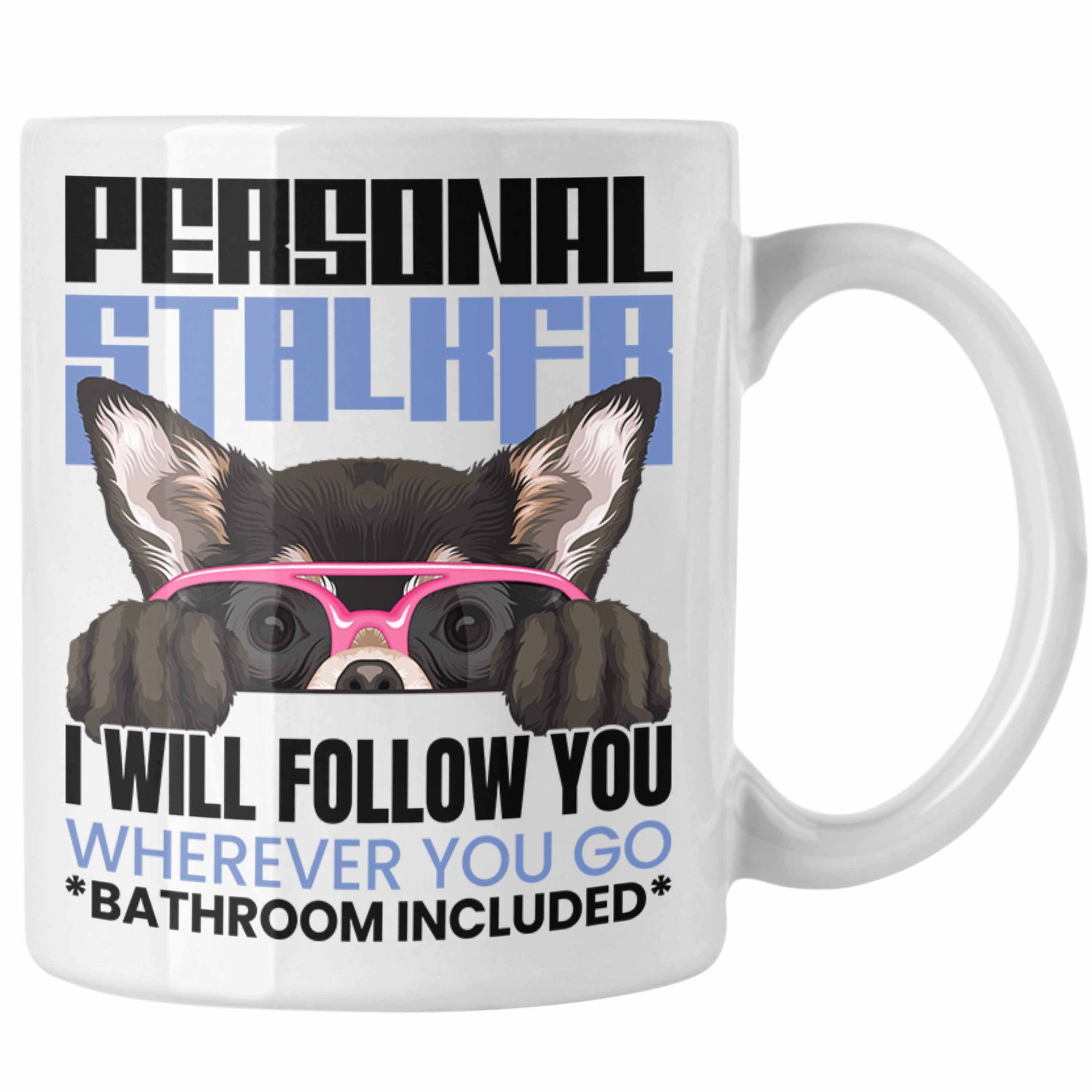 Besitzerin Chihuahua Geschenkidee Lustiger Spruch Perso Geschenk Tasse Tasse Weiss Trendation