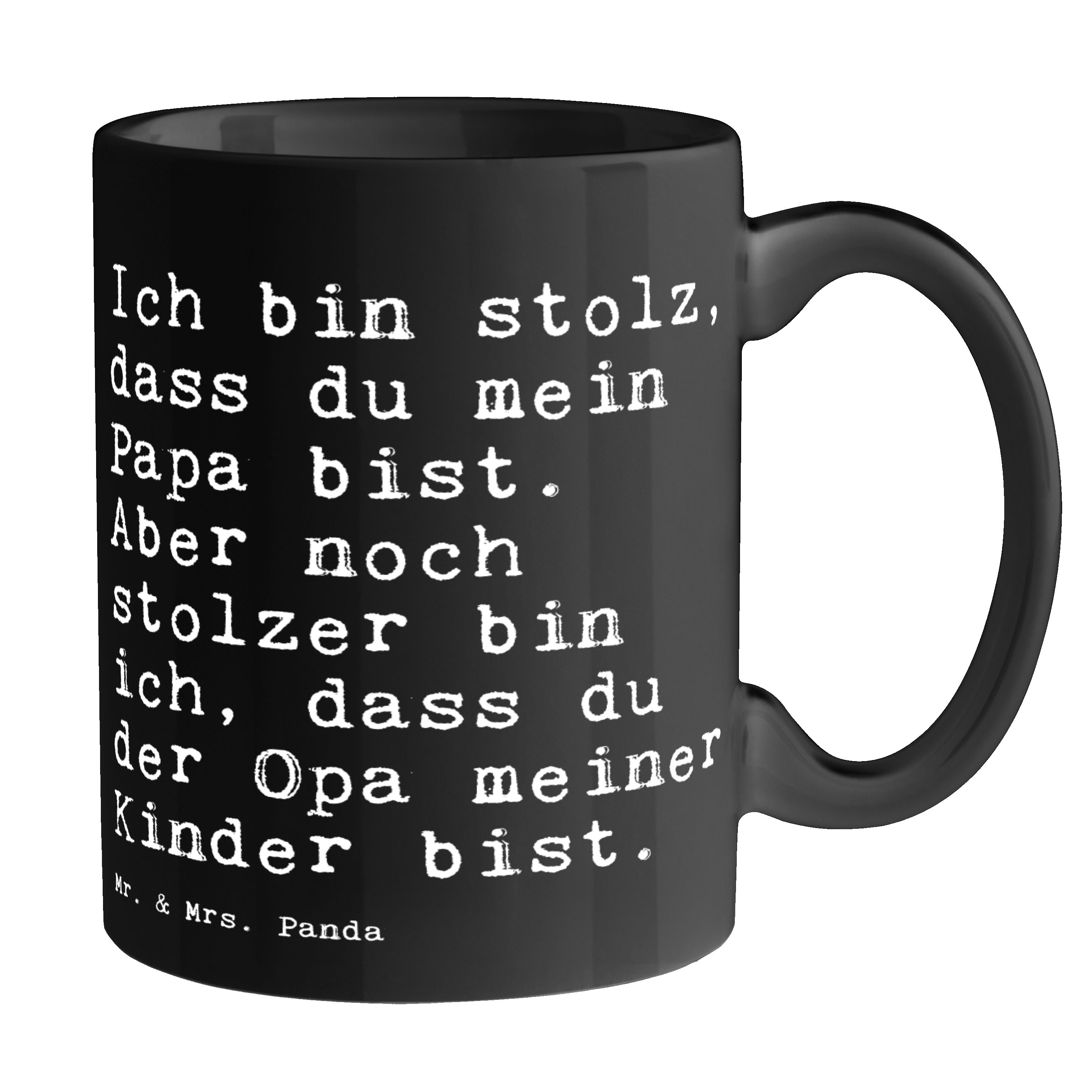 Großvater, Zitate, bin Tasse Ich Keramik Schwarz Opa Schwarz Mrs. dass... Mr. - & stolz, Geschenk, G, Panda -