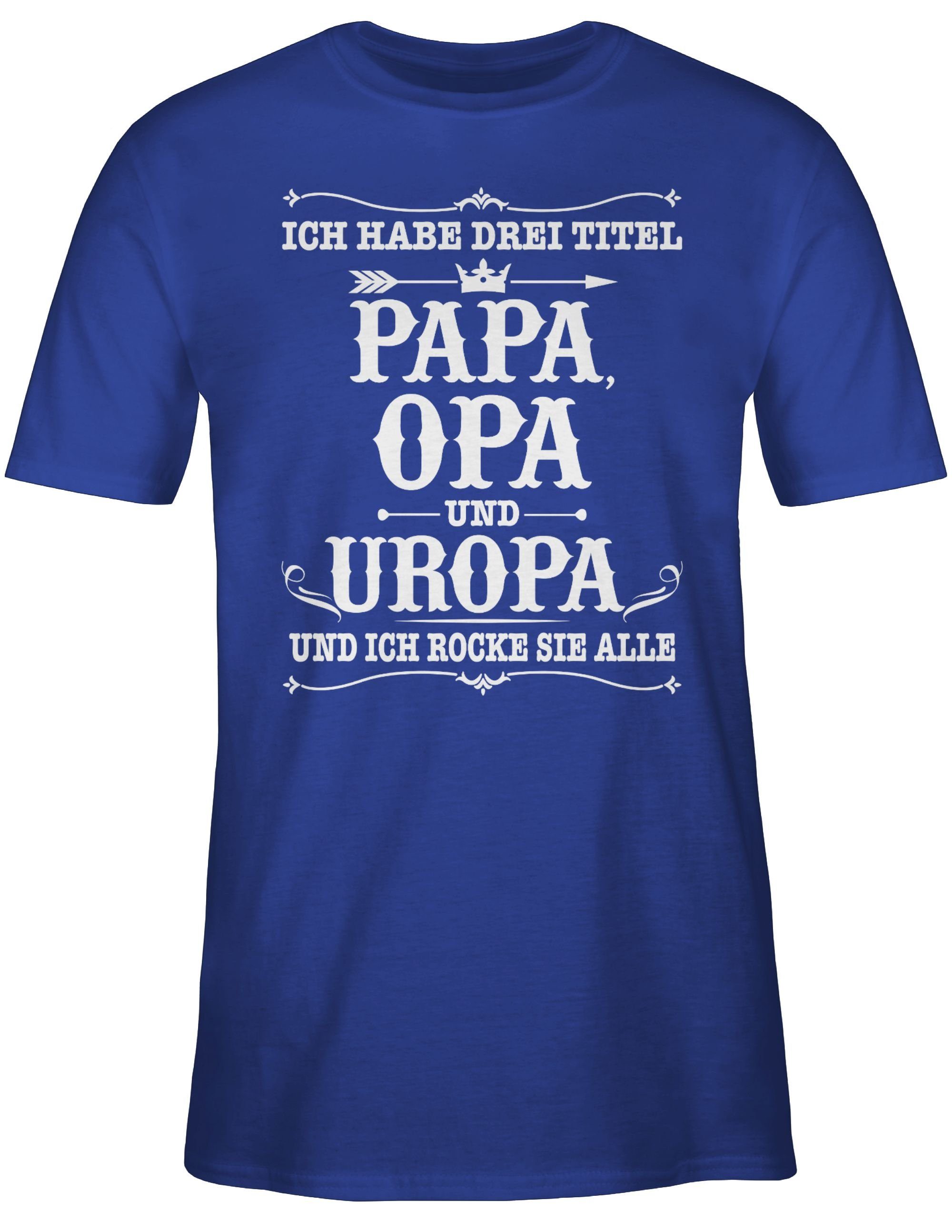Shirtracer T-Shirt Ich habe Drei Titel günstig online kaufen