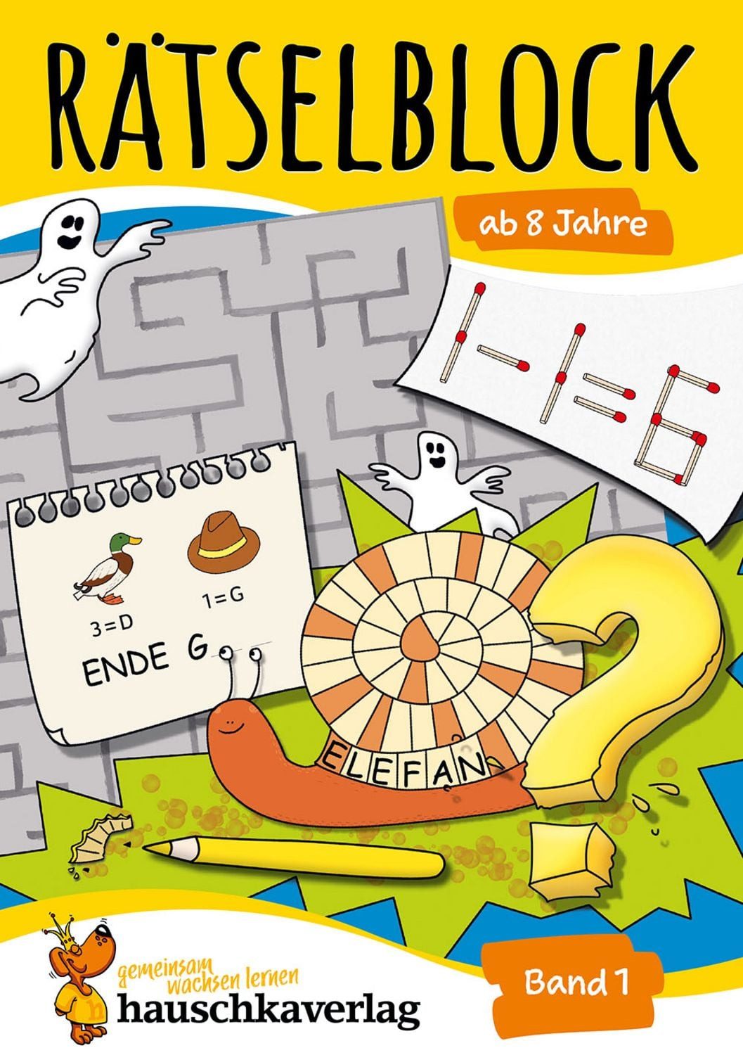 Rätselblock ab 8 Jahre - Band 1 / Agnes Spiecker