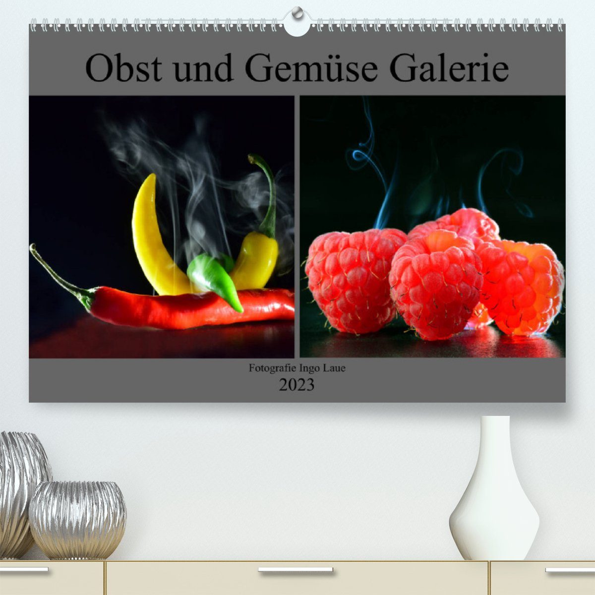 CALVENDO Wandkalender Obst und Gemüse Galerie (Premium, hochwertiger DIN A2 Wandkalender 2023, Kunstdruck in Hochglanz)