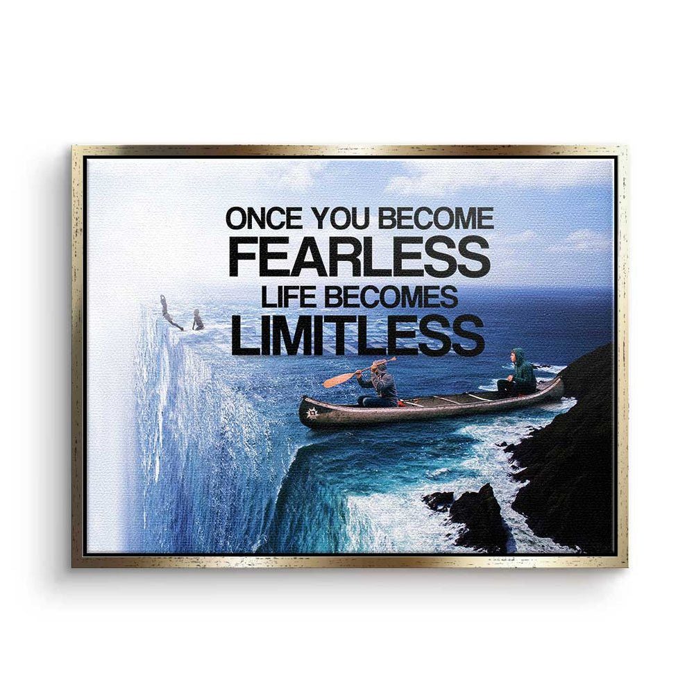 DOTCOMCANVAS® Leinwandbild, Premium Leinwandbild - Motivation - Once You Become Fearless Life Bec goldener Rahmen