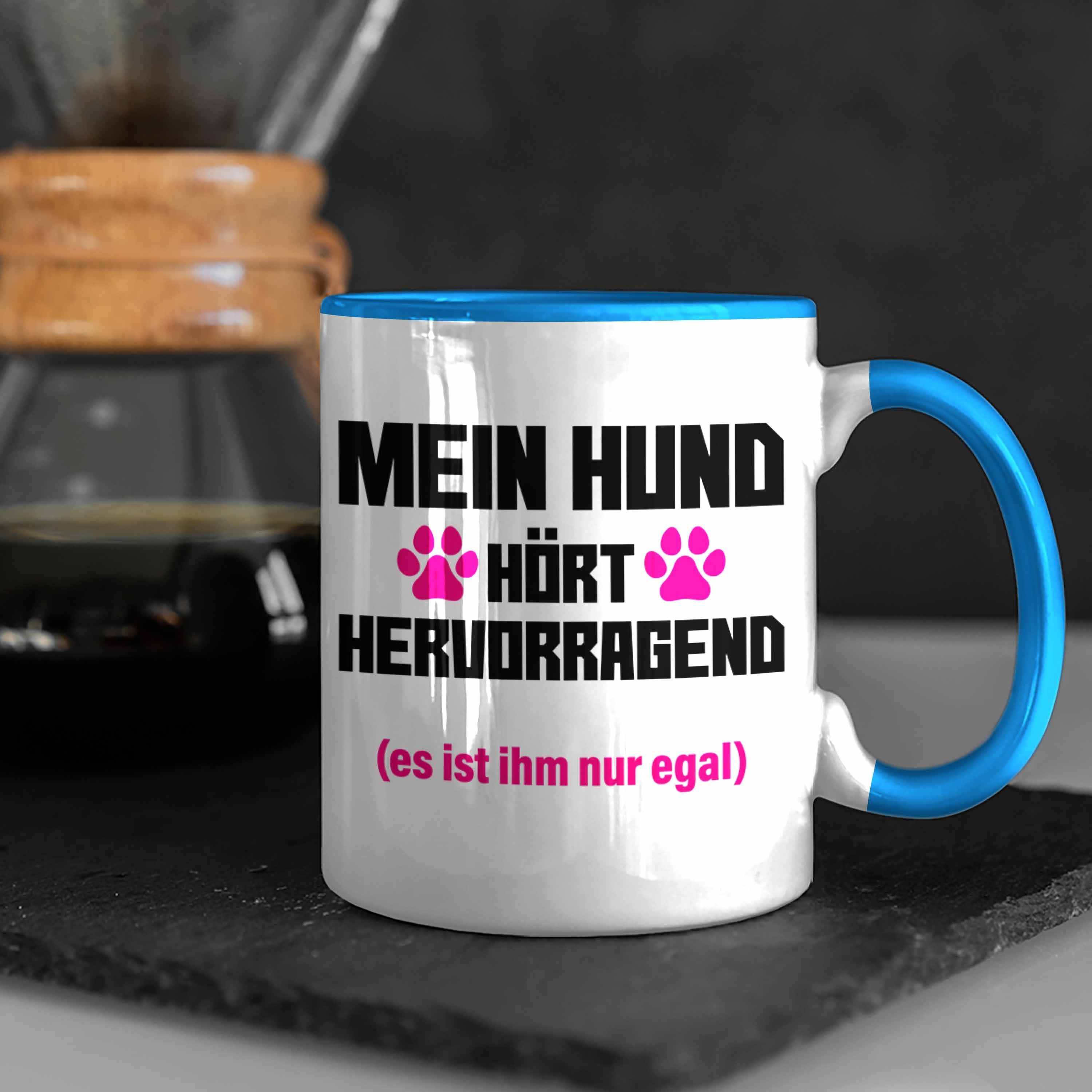 Blau Becher Tasse Hunde Frauen Tasse Geschenk Trendation - Spruch Trendation Hunde-Mama Witzig