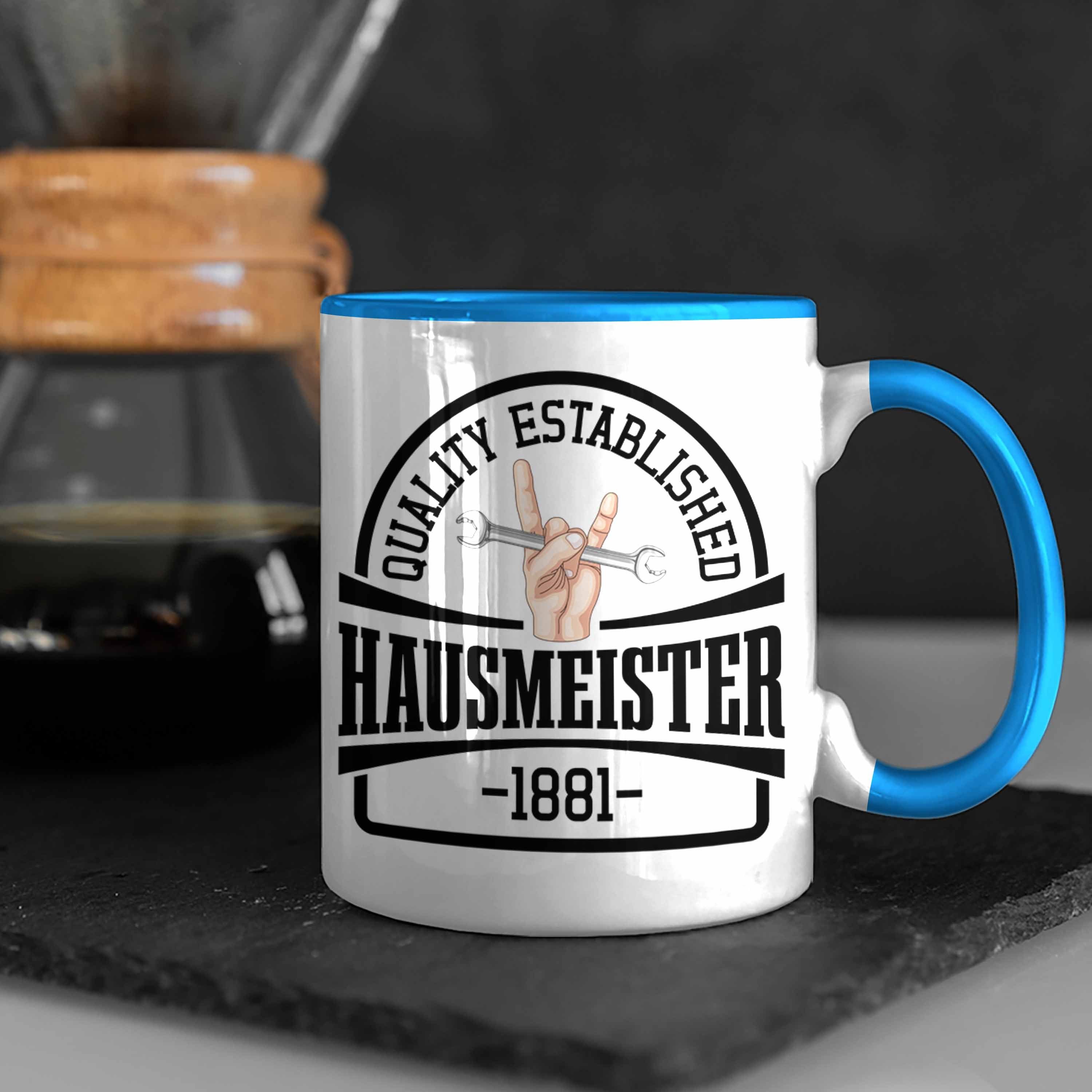 Blau Hausmeister Trendation - Tasse Geschenke Spruch Tasse Haustechniker Lustig Trendation