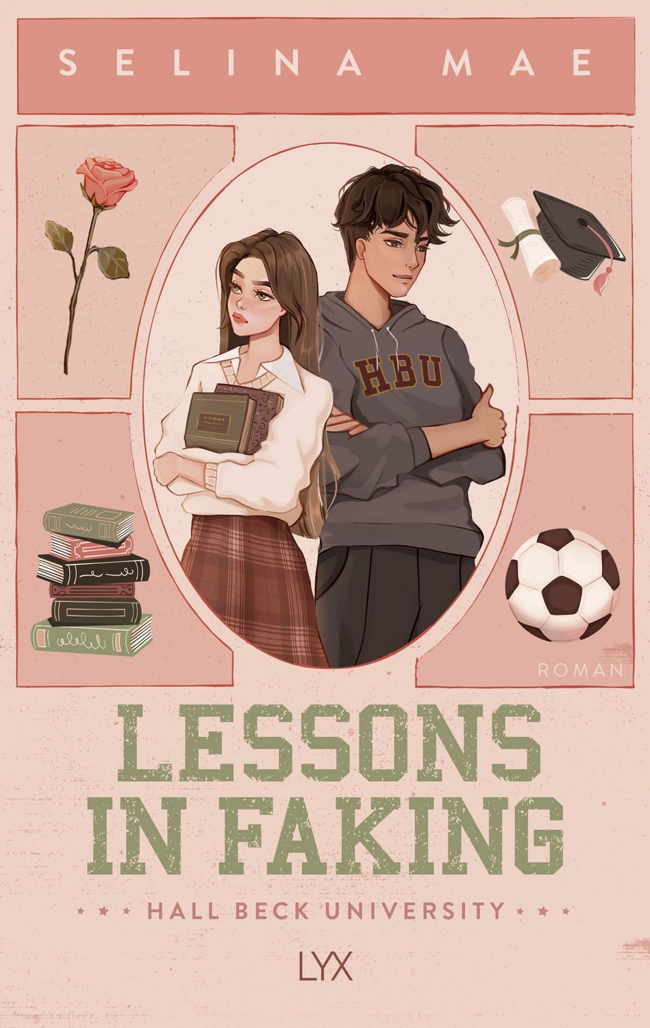 Lessons in Faking / Selina Mae