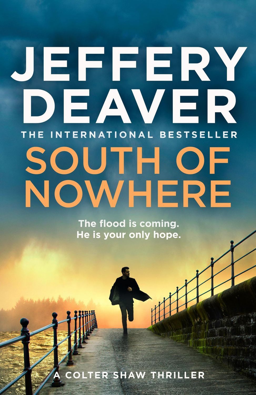 South of Nowhere / Jeffery Deaver
