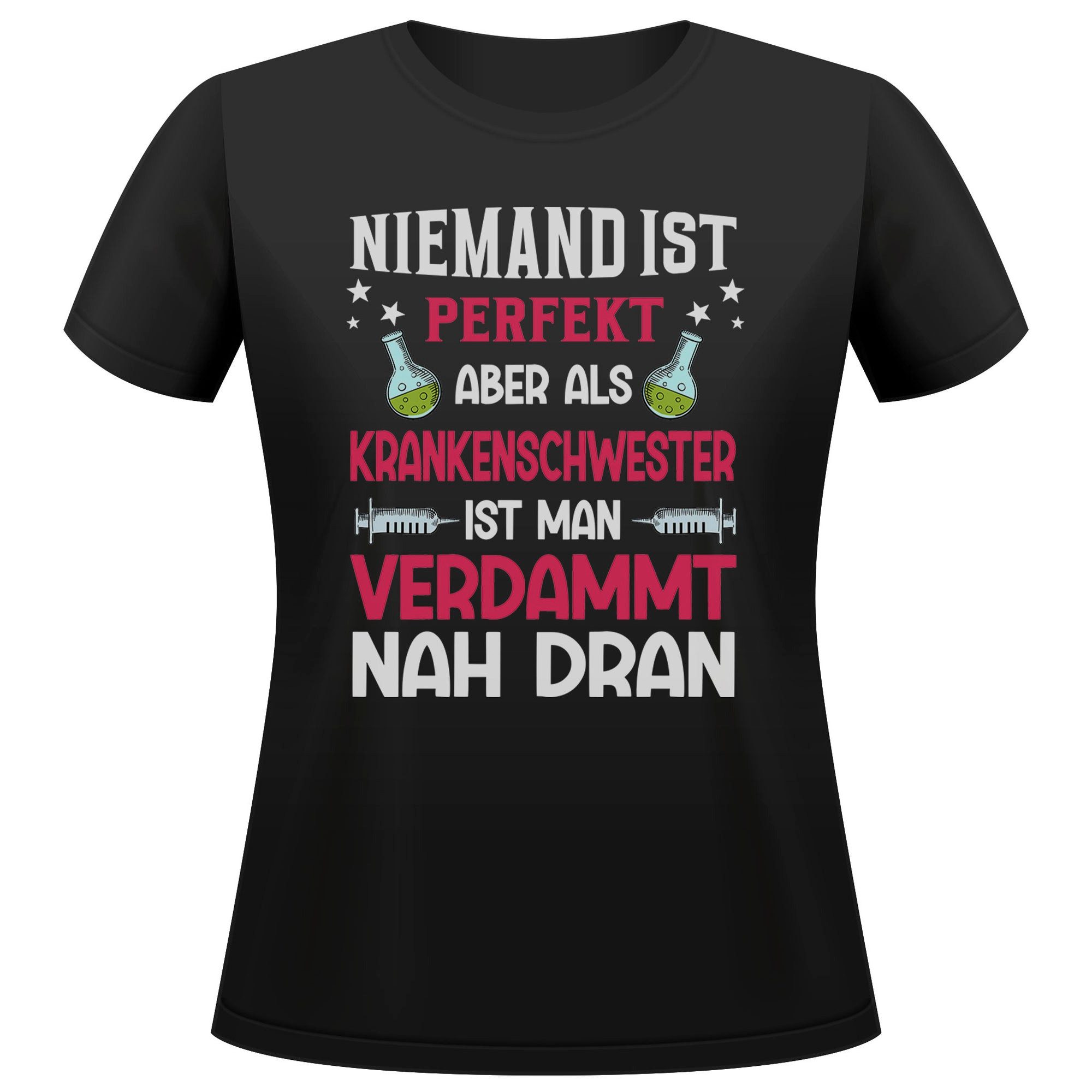 T-Shirt Krankenschwester Geschenk Frauen Spruch Beruf Ausbildung Abschluss