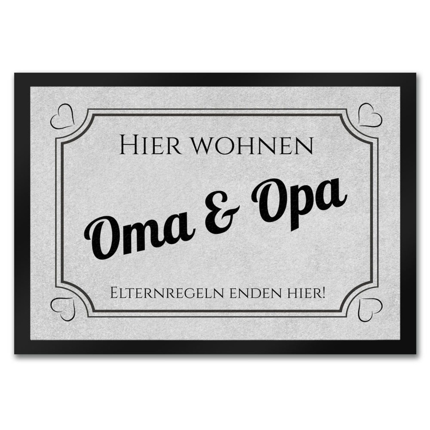 Fußmatte Hier wohnen Opa und Oma Fußmatte in 35x50 cm Elternregeln enden grau